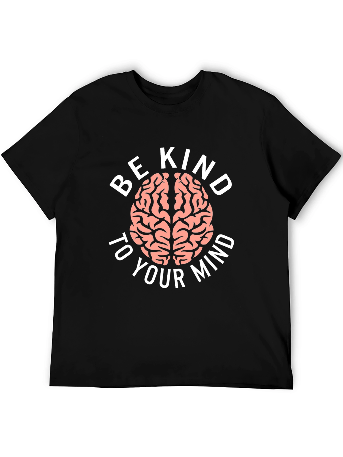 Be Kind To Your Mind Graphic T-Shirt