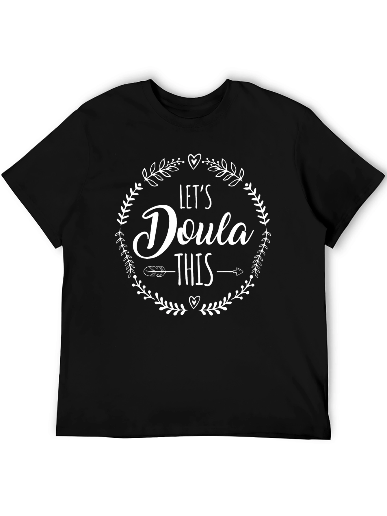 Lets Doula This T-Shirt - Black Graphic Tee