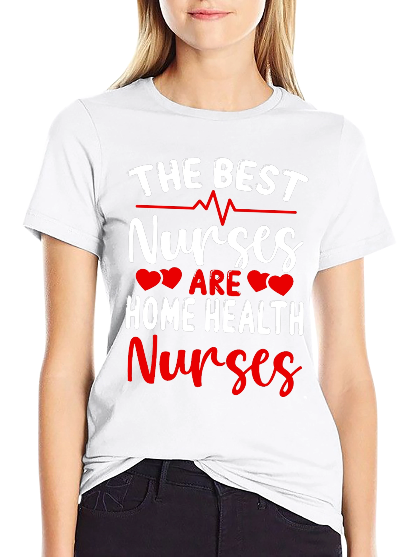 Best Home Health Nurse T-Shirt - Appreciation Gift
