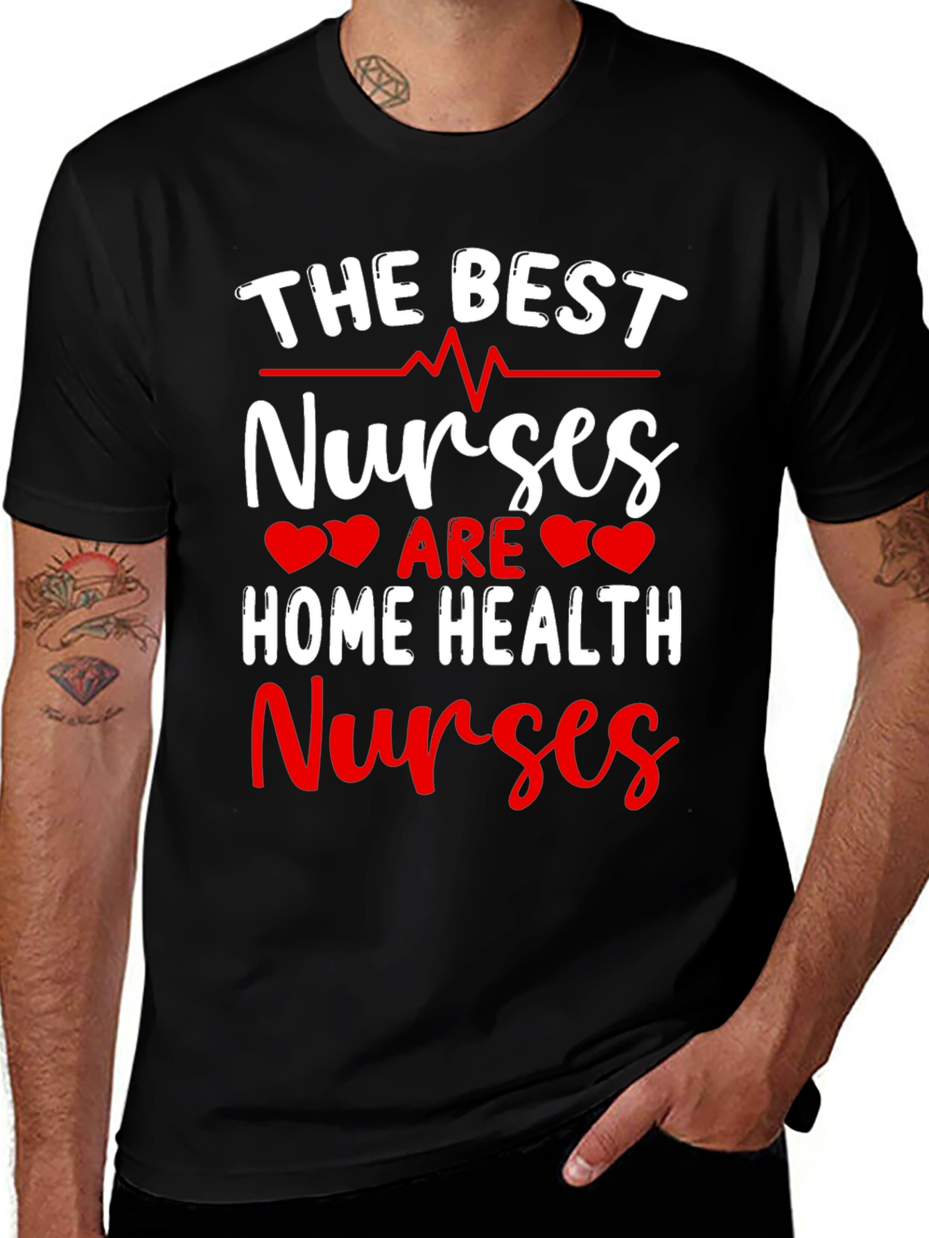 Best Home Health Nurse T-Shirt - Appreciation Gift
