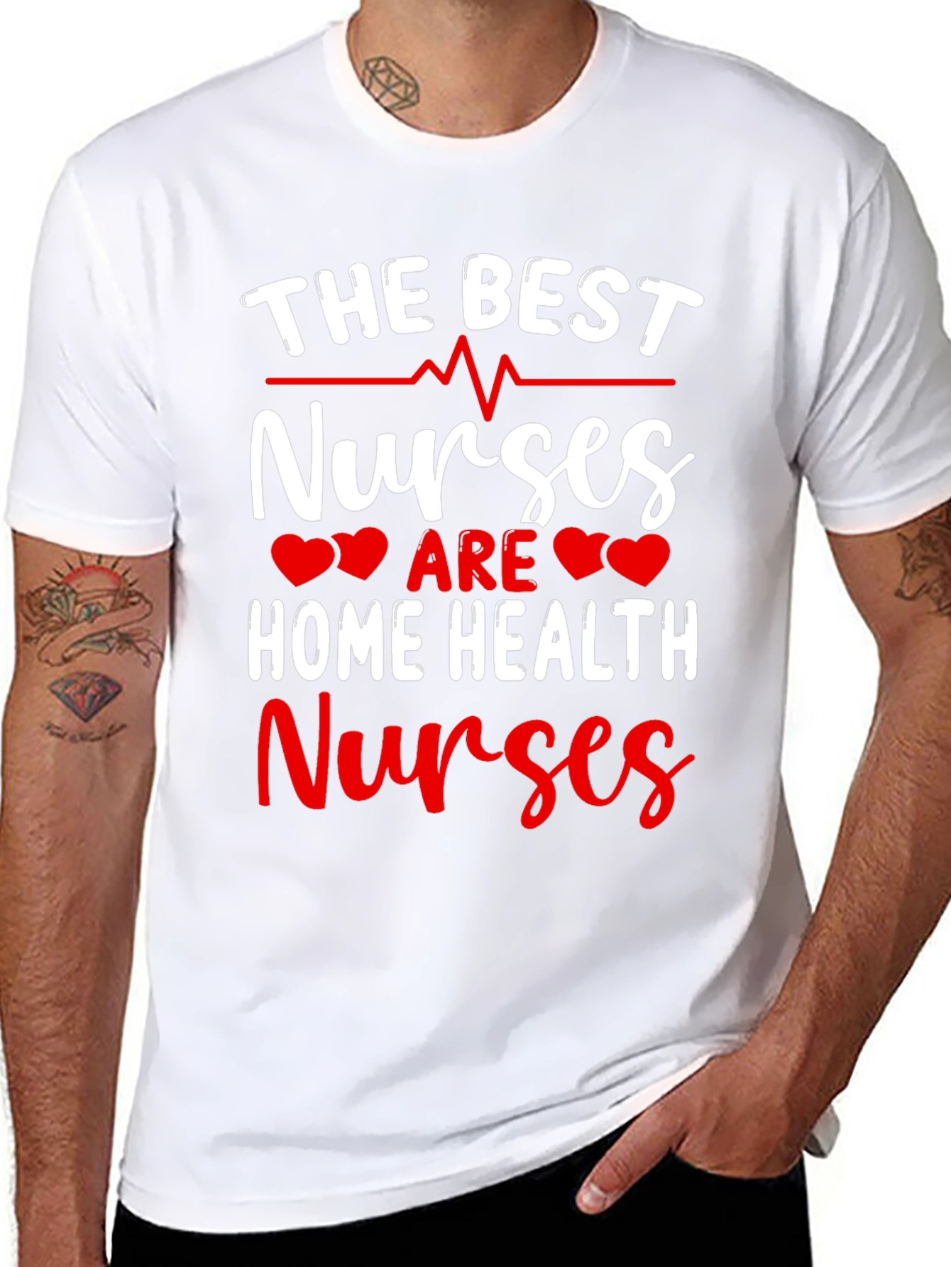 Best Home Health Nurse T-Shirt - Appreciation Gift