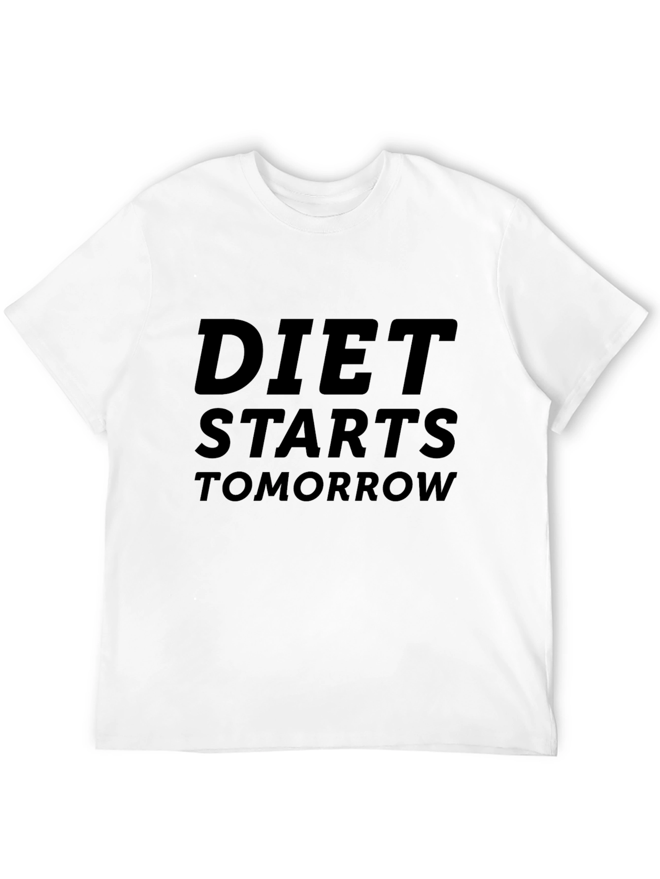 Funny Diet Starts Tomorrow Graphic T-Shirt