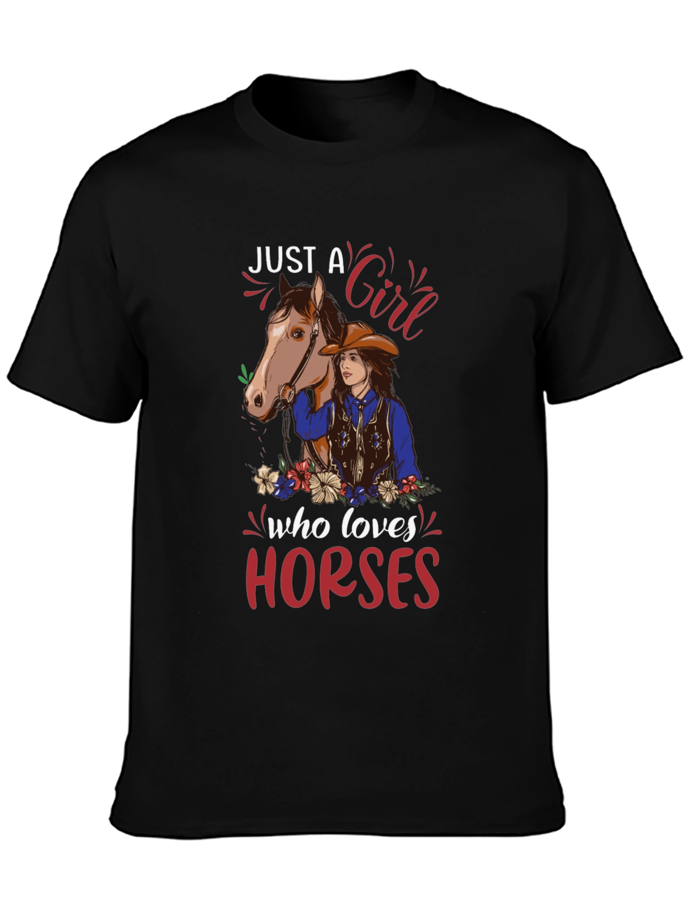 Just a Girl Who Loves Horses Graphic Tee