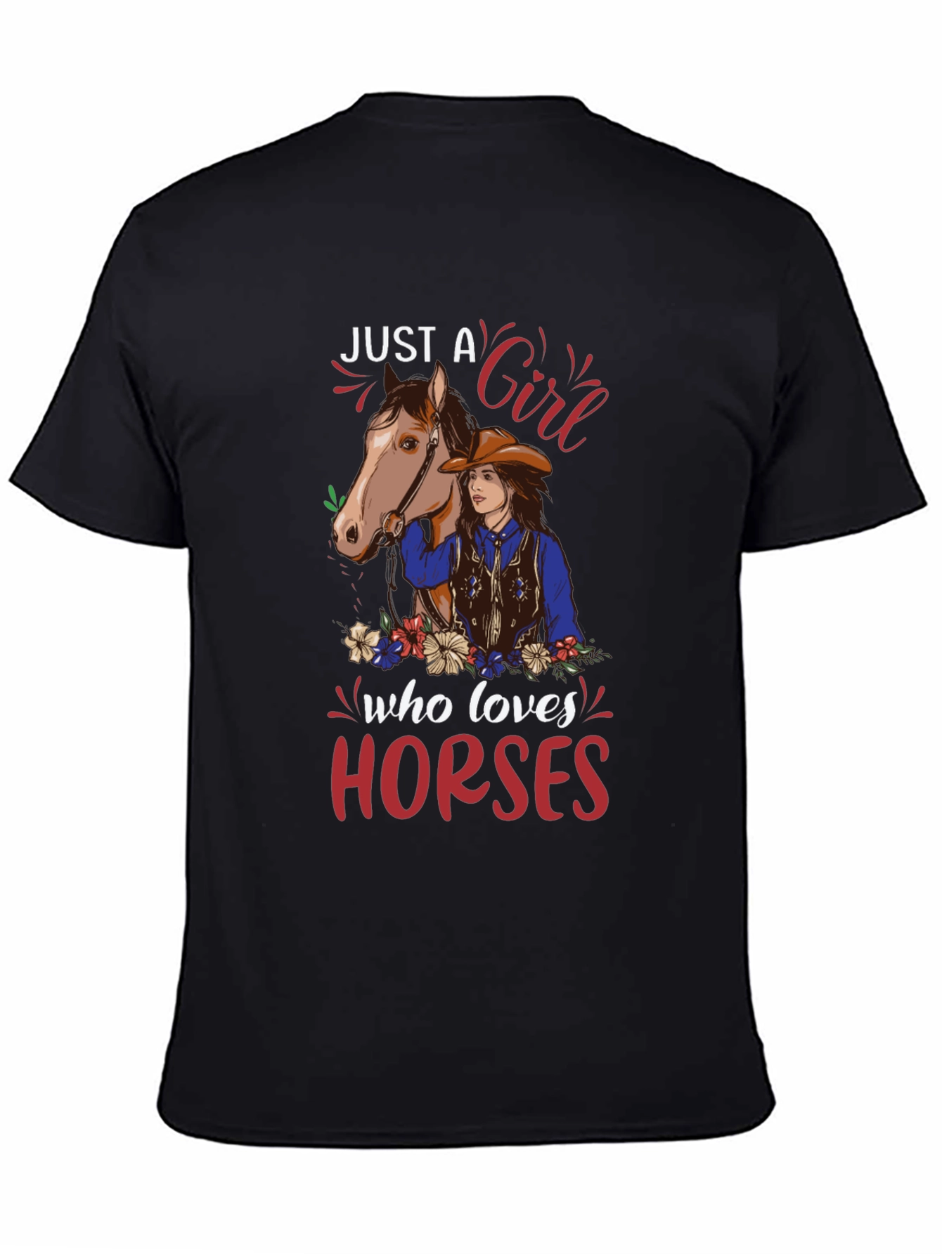 Just a Girl Who Loves Horses Graphic Tee