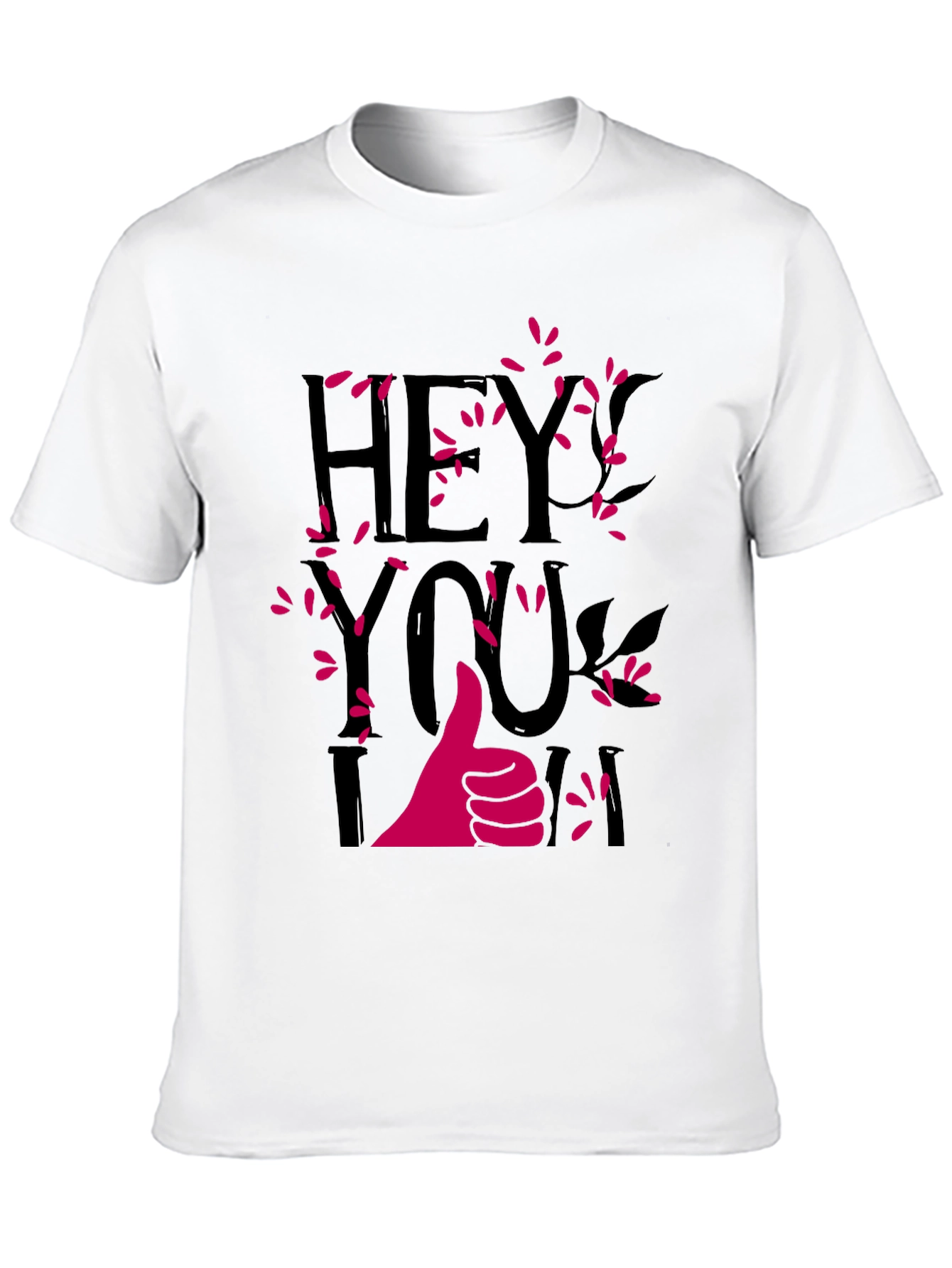 Hey You I am In T-Shirt