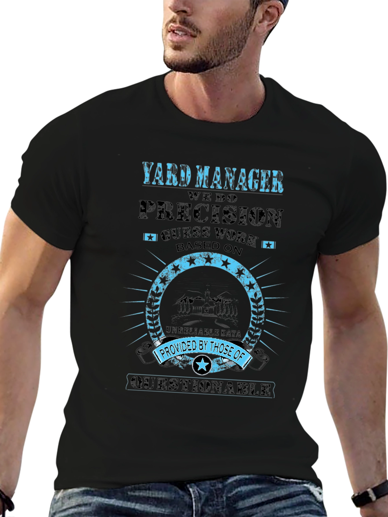 Yard Manager Precision T-Shirt
