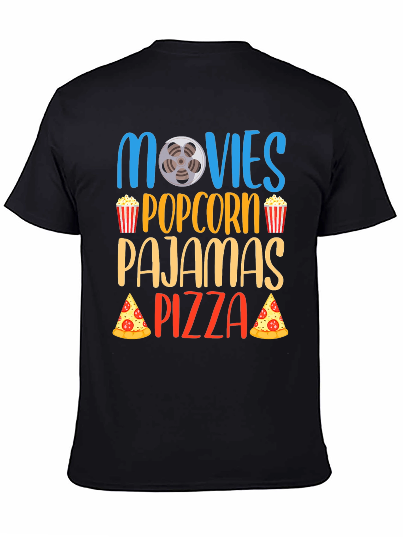Movies Popcorn Pajamas Pizza Black T-Shirt