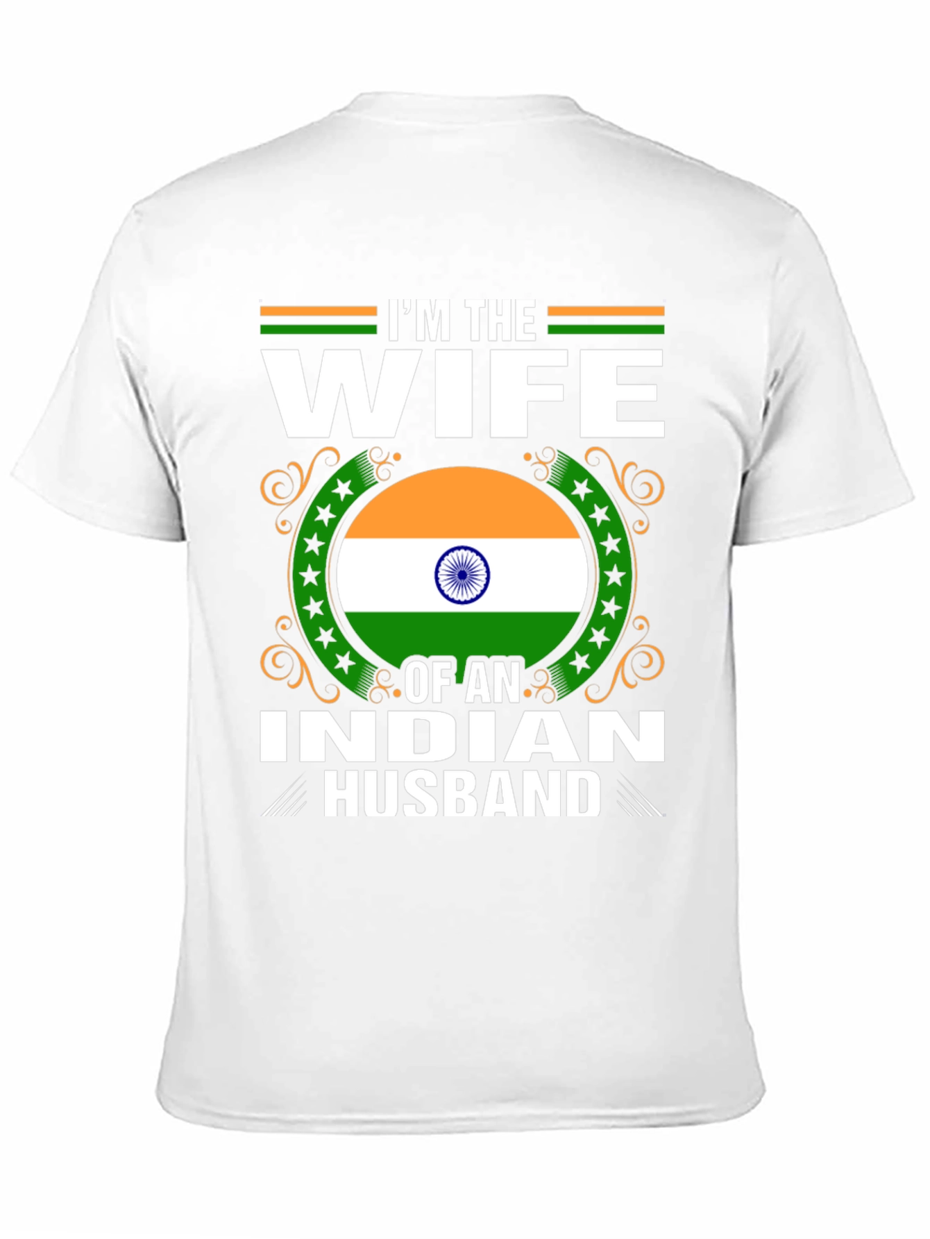 Im the Wife of an Indian Husband T-Shirt