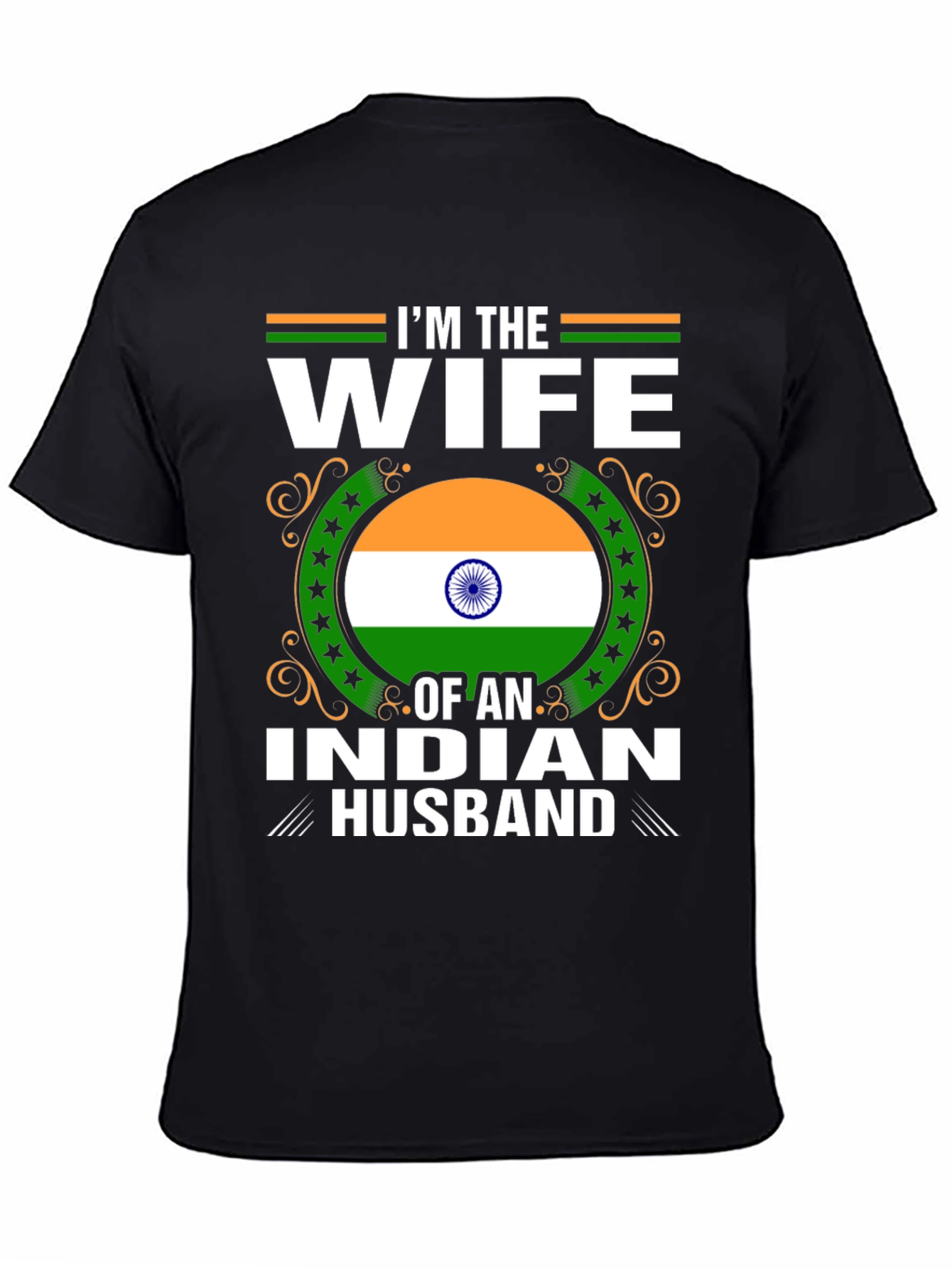 Im the Wife of an Indian Husband T-Shirt