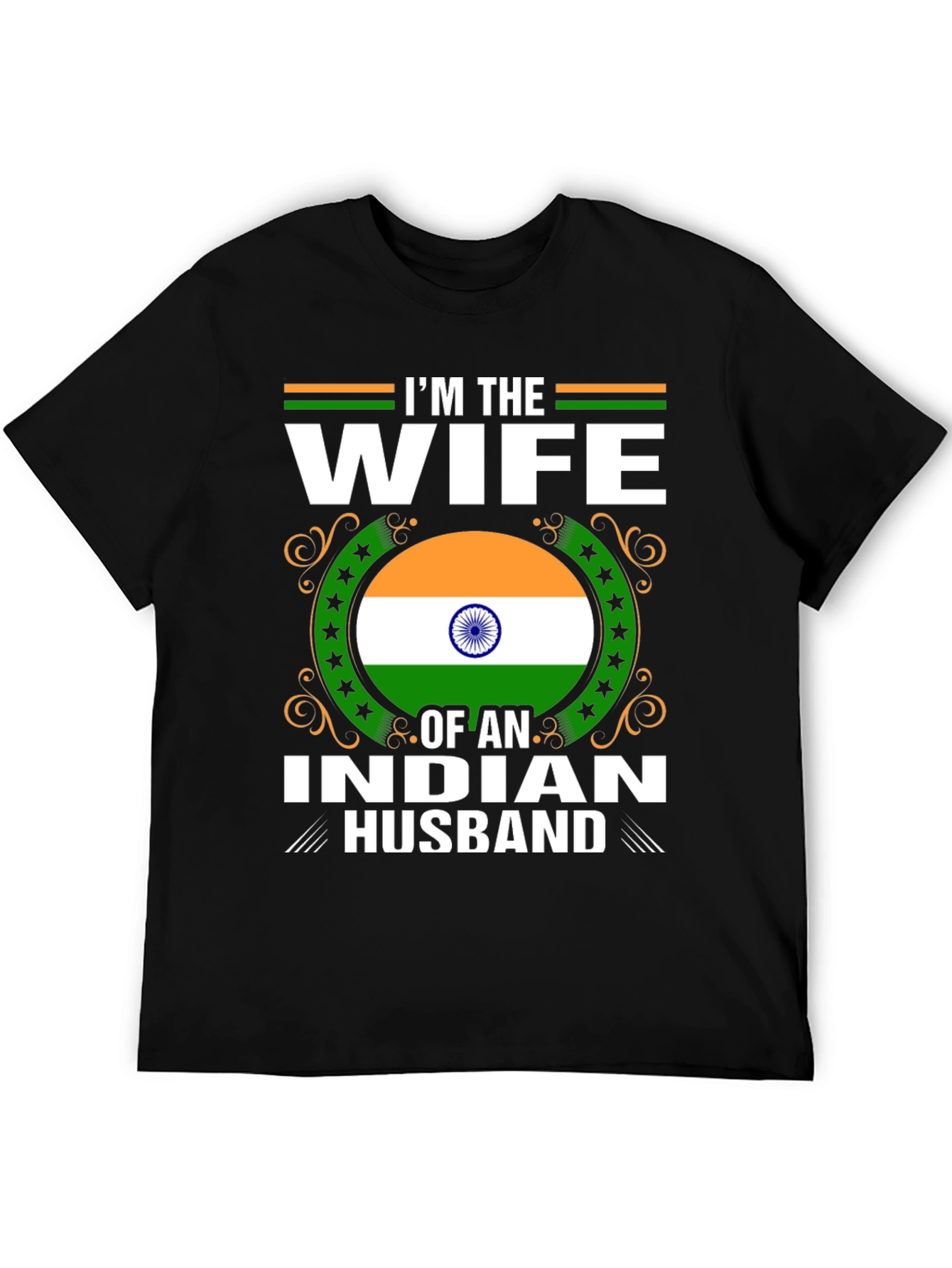 Im the Wife of an Indian Husband T-Shirt