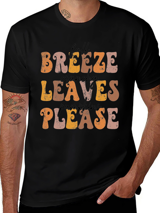 Fall Breeze Crunchy Leaves Pumpkins Please T-Shirt
