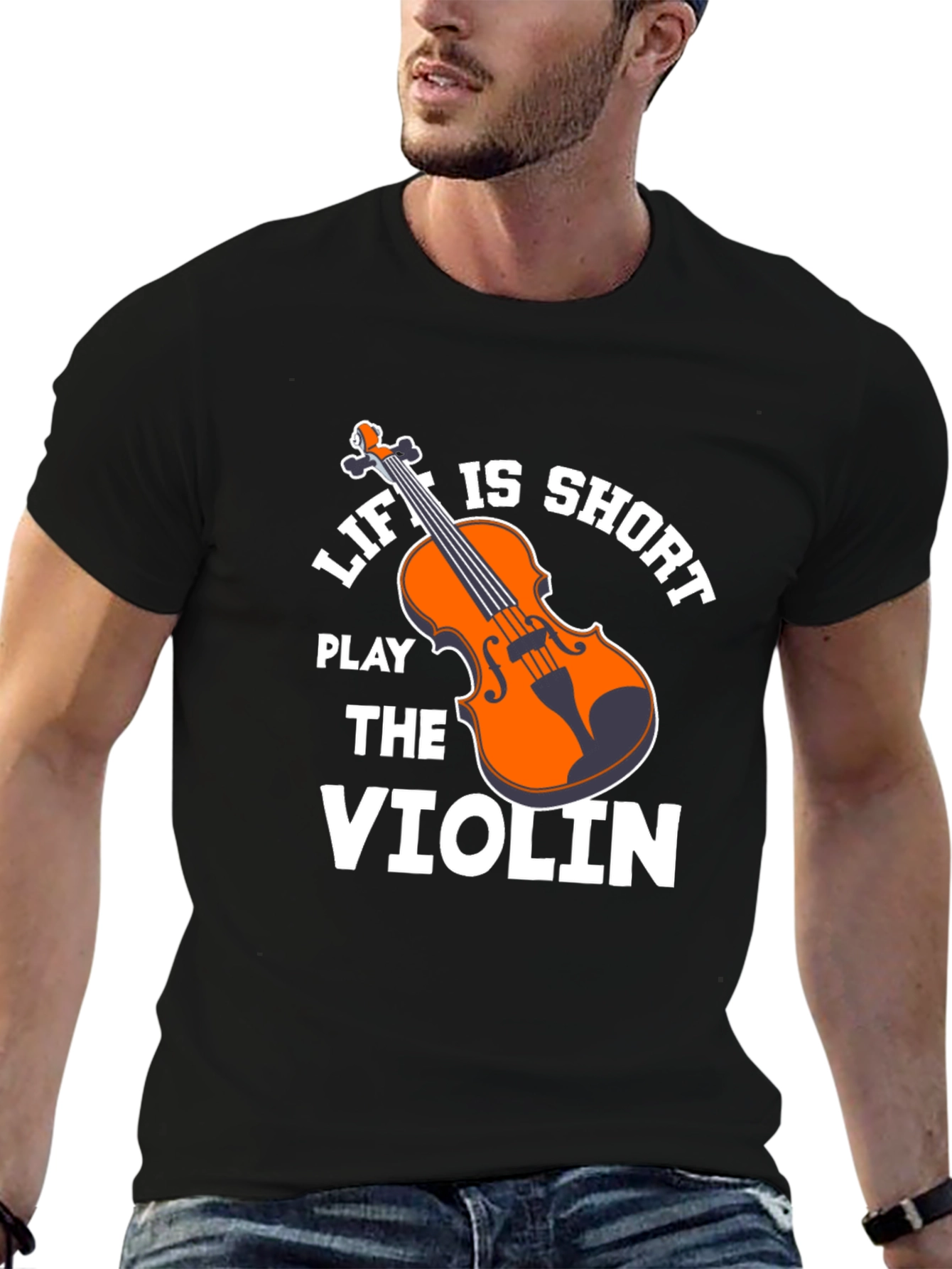 Life is Short Play the Violin T-Shirt