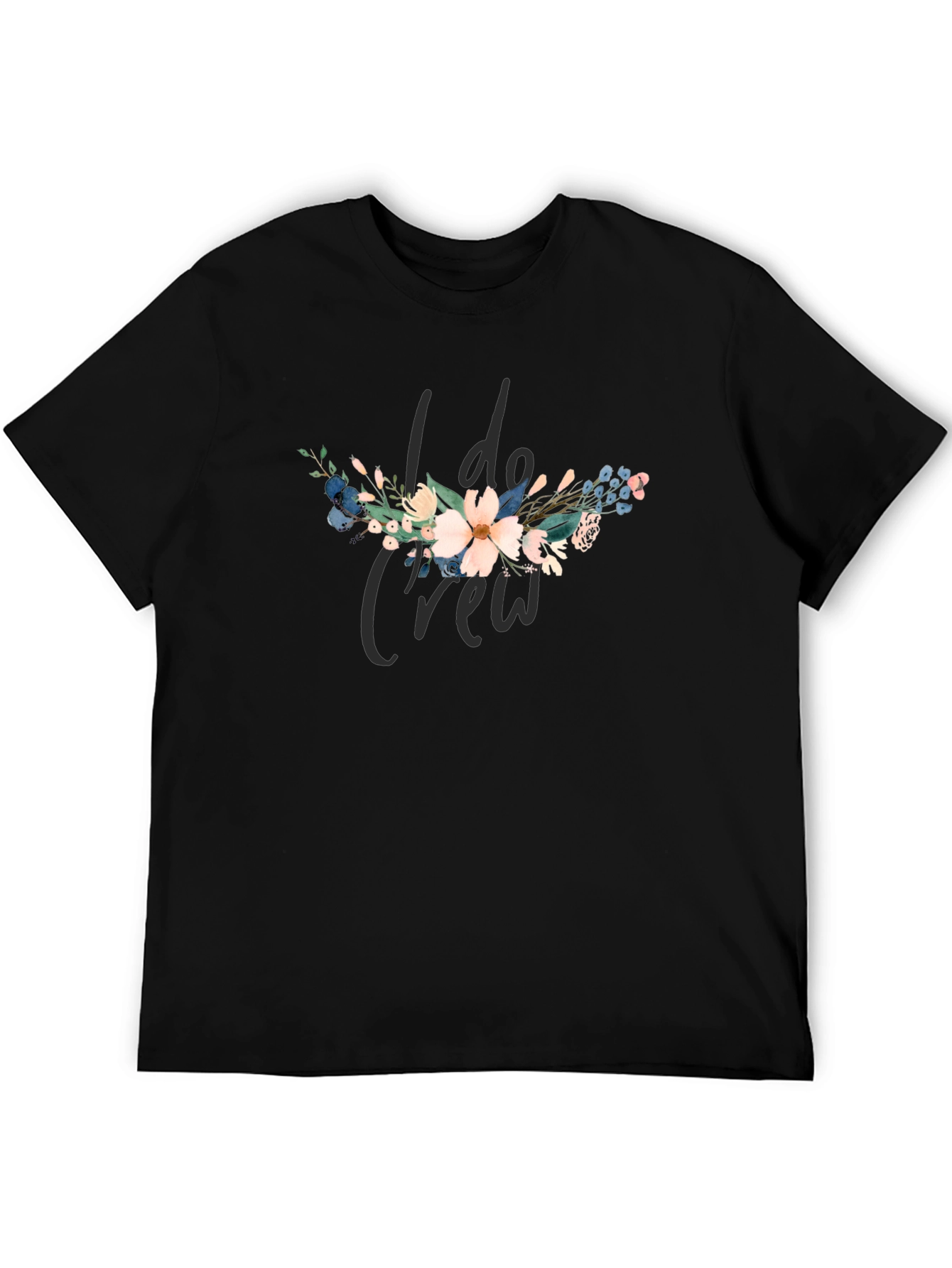 I Do Crew Floral Graphic Black T-Shirt