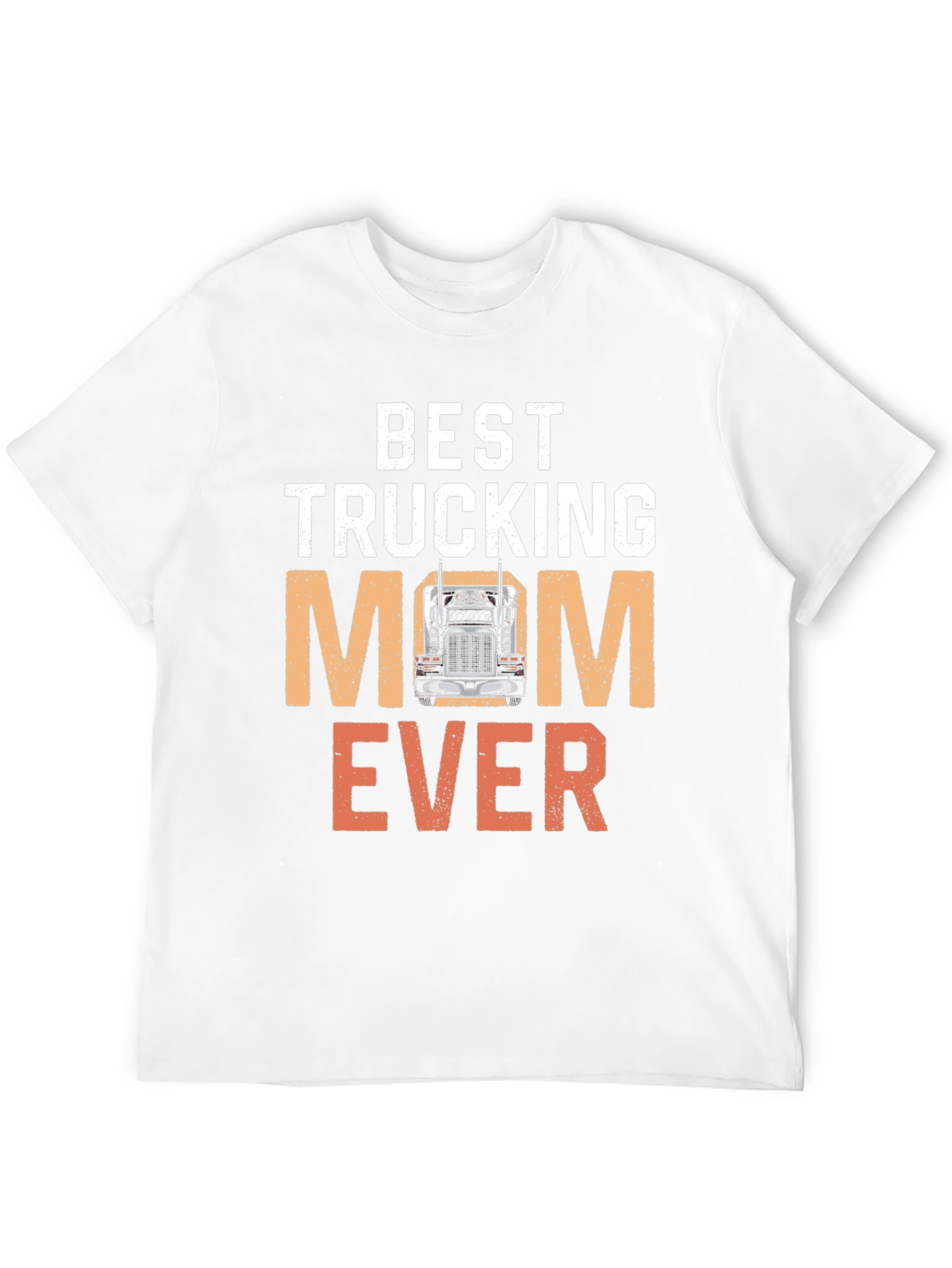 Best Trucking Mom Ever T-Shirt