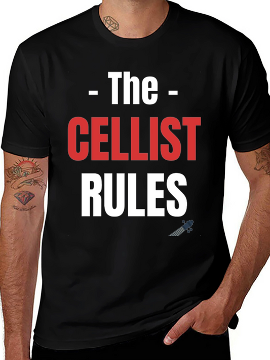The Cellist Rules T-Shirt | Music Lover Tee