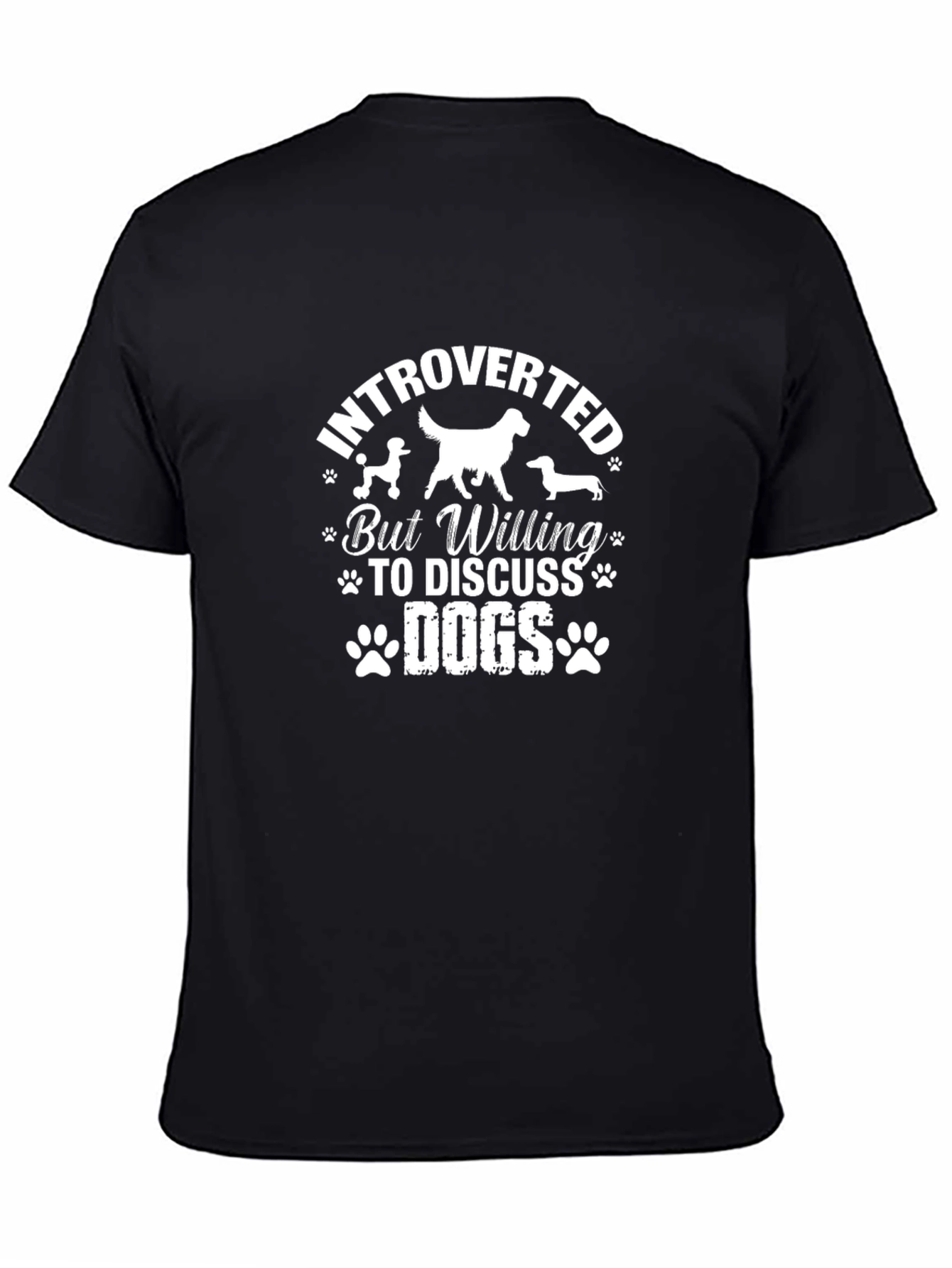 Introverted But Willing To Discuss Dogs T-Shirt
