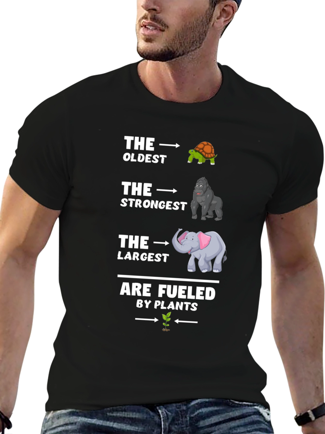 The Oldest Strongest Largest Fueled by Plants Black T-Shirt