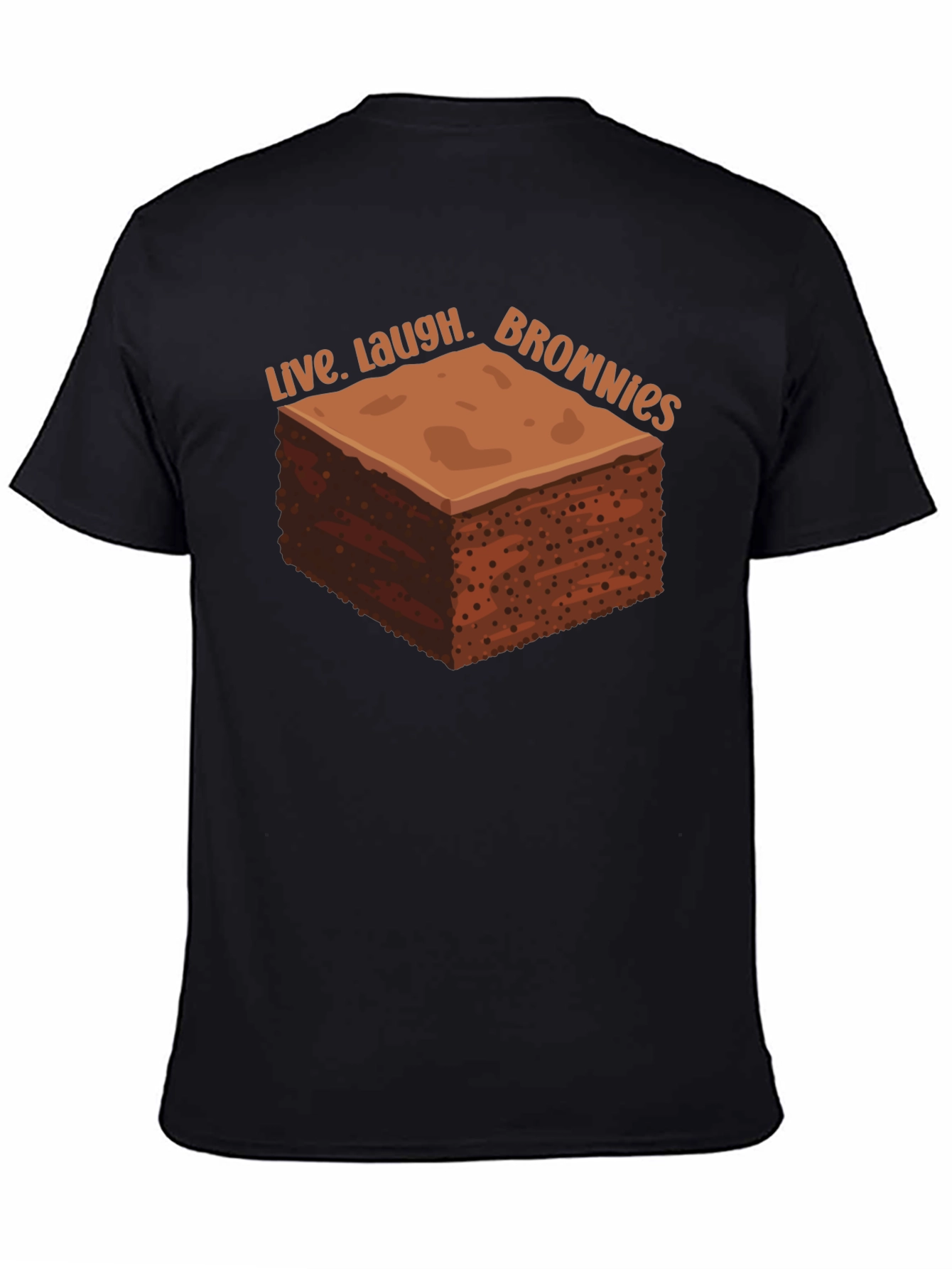 Live Laugh Brownies Graphic T-Shirt