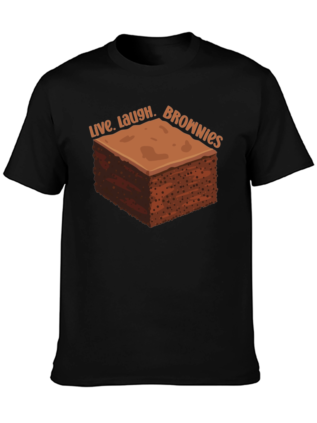 Live Laugh Brownies Graphic T-Shirt