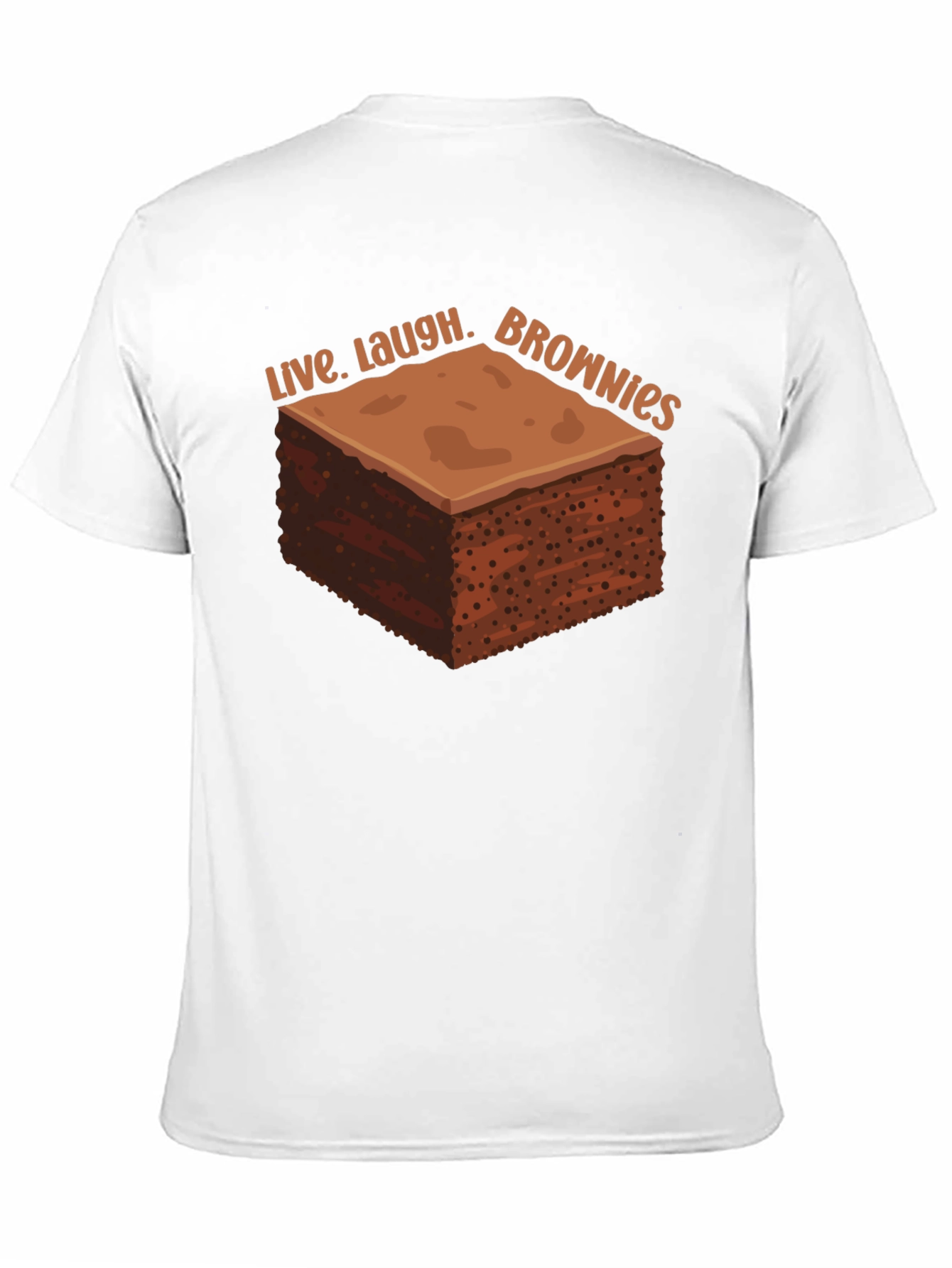 Live Laugh Brownies Graphic T-Shirt
