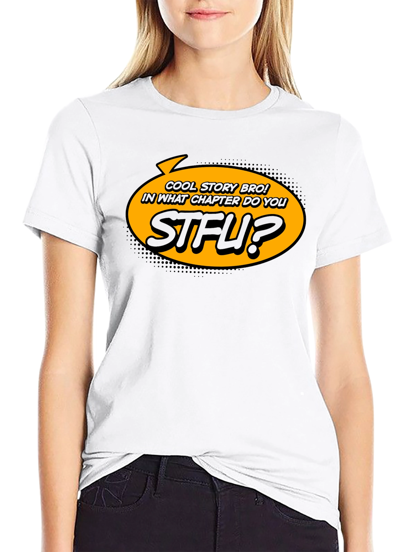 Cool Story Bro T-Shirt STFU Novelty Graphic Tee