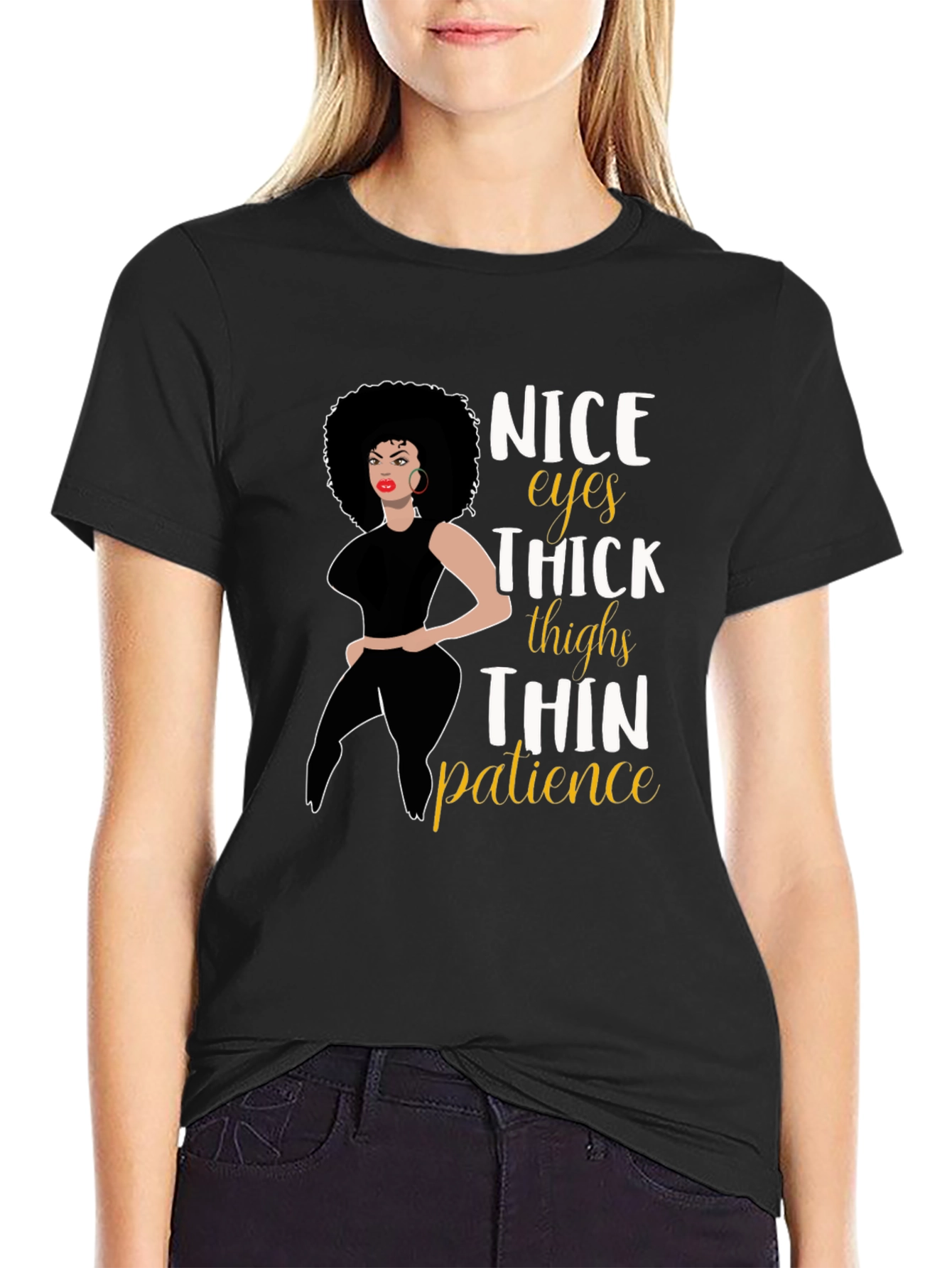 Nice Eyes Thick Thighs T-Shirt