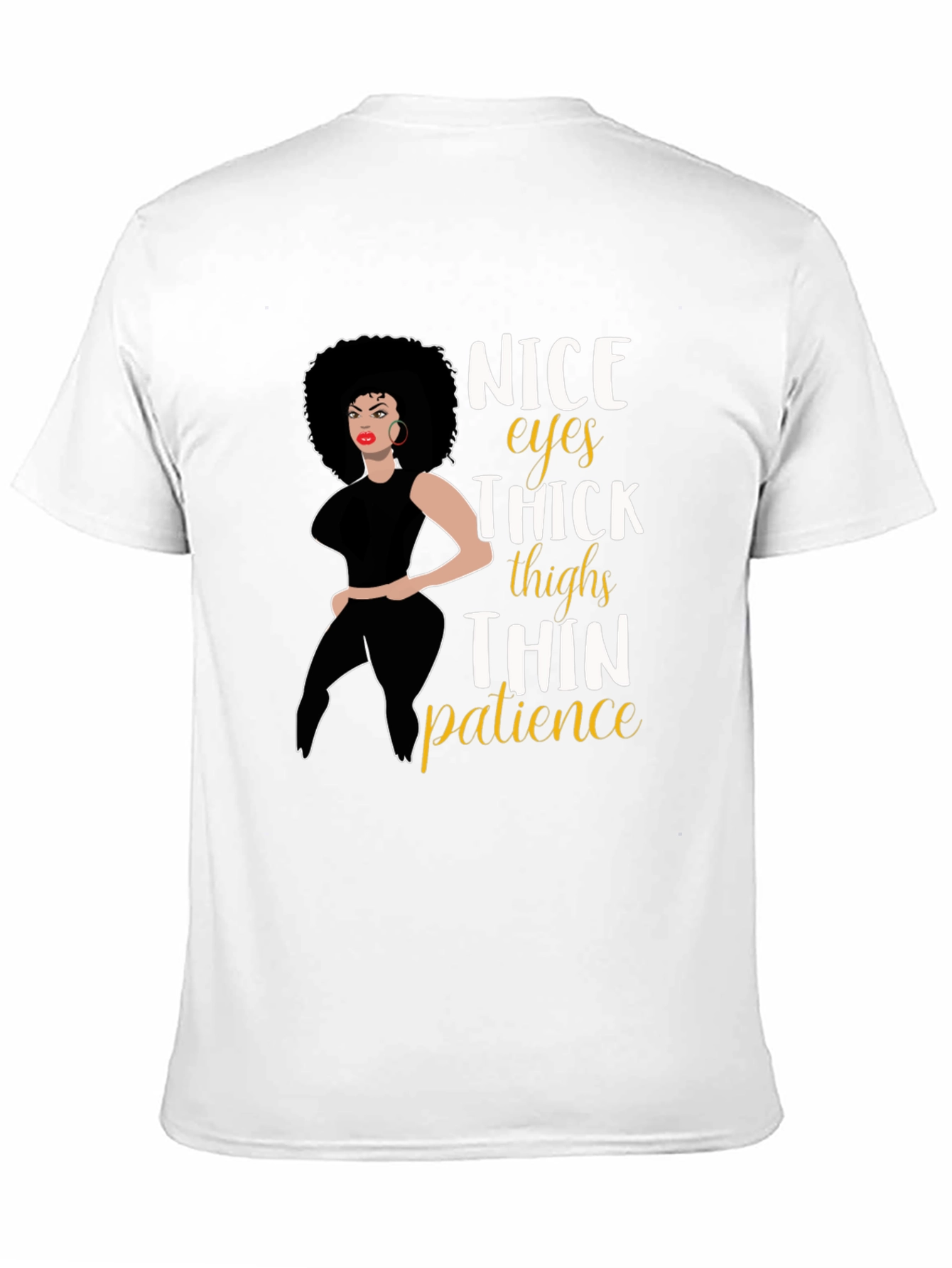 Nice Eyes Thick Thighs T-Shirt