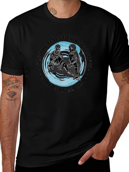 Finest Chiropractors 1984 T-Shirt - Black Graphic Tee