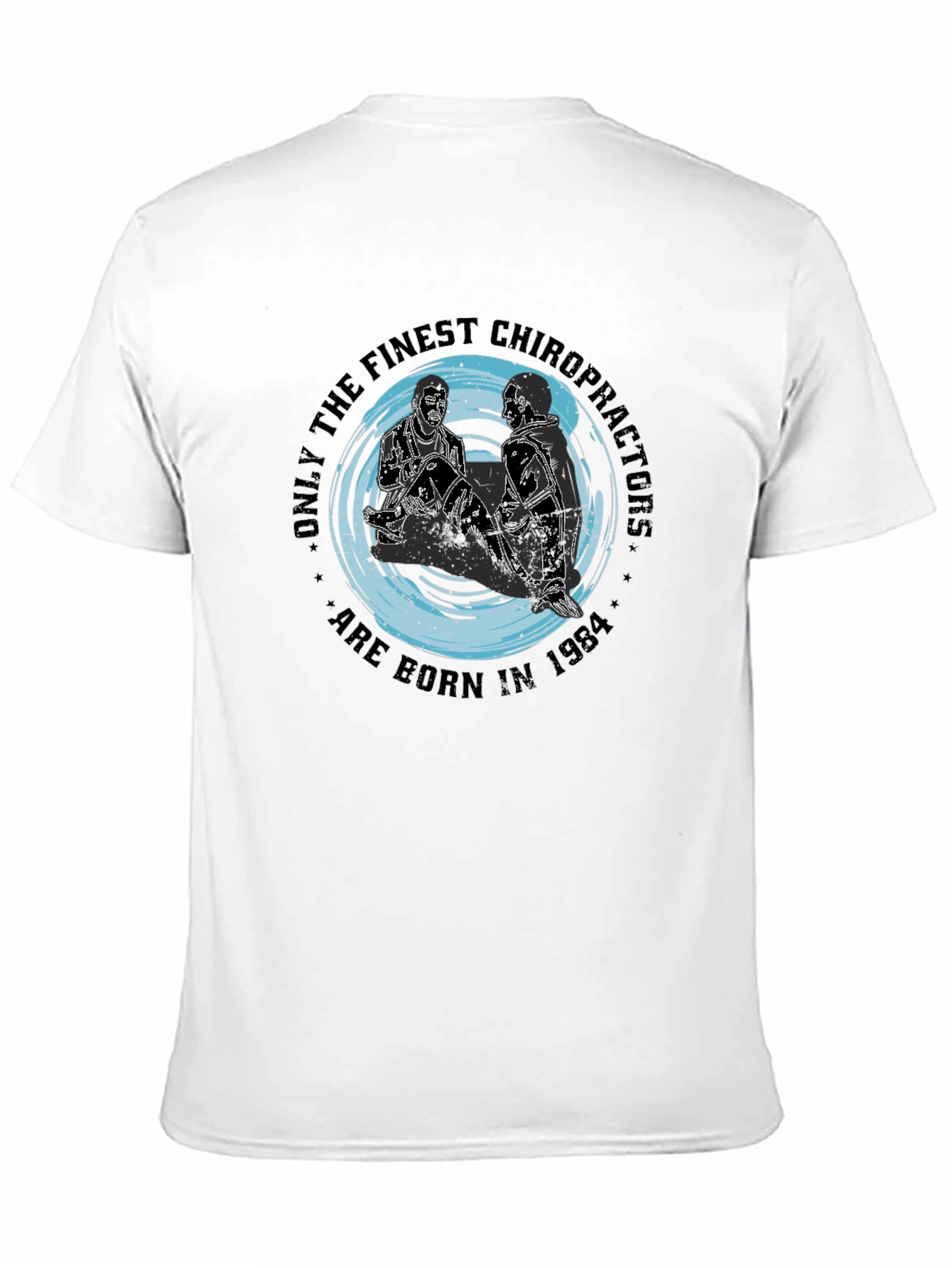 Finest Chiropractors 1984 T-Shirt - Black Graphic Tee