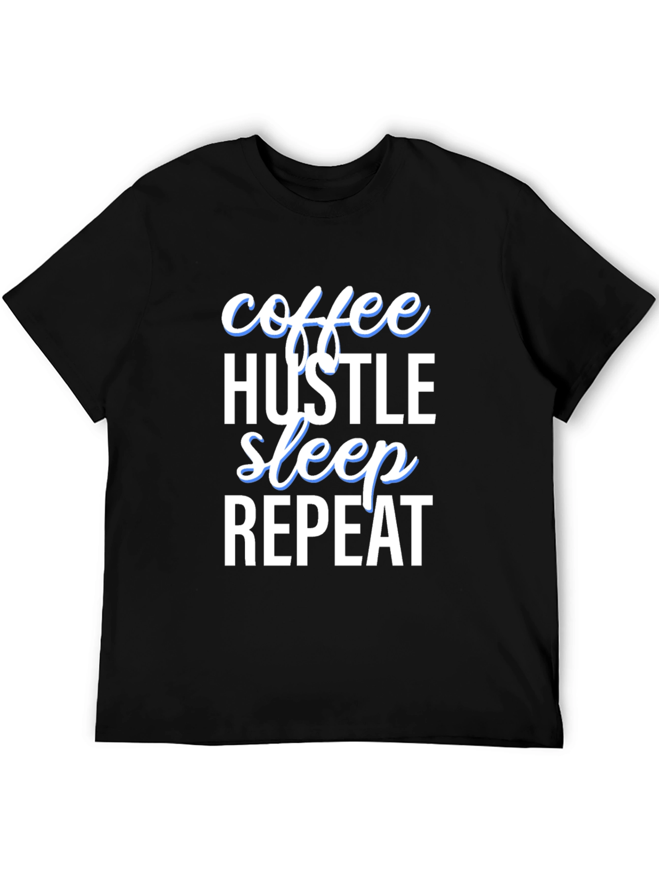 Coffee Hustle Sleep Repeat Graphic Tee