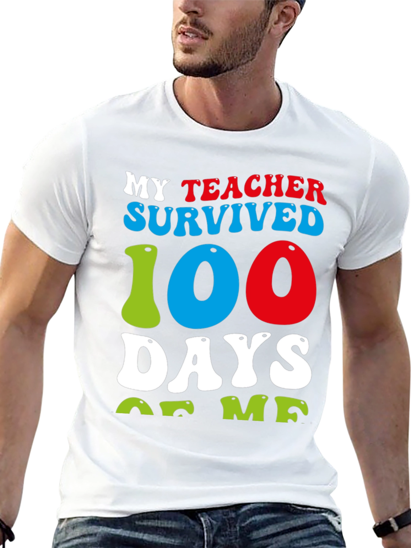 My Teacher Survived 100 Days Of Me T-Shirt