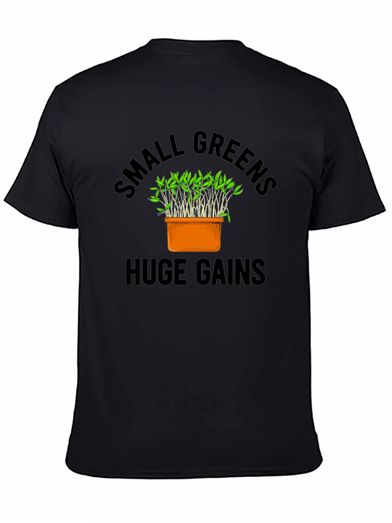 Small Greens Huge Gains Graphic T-Shirt