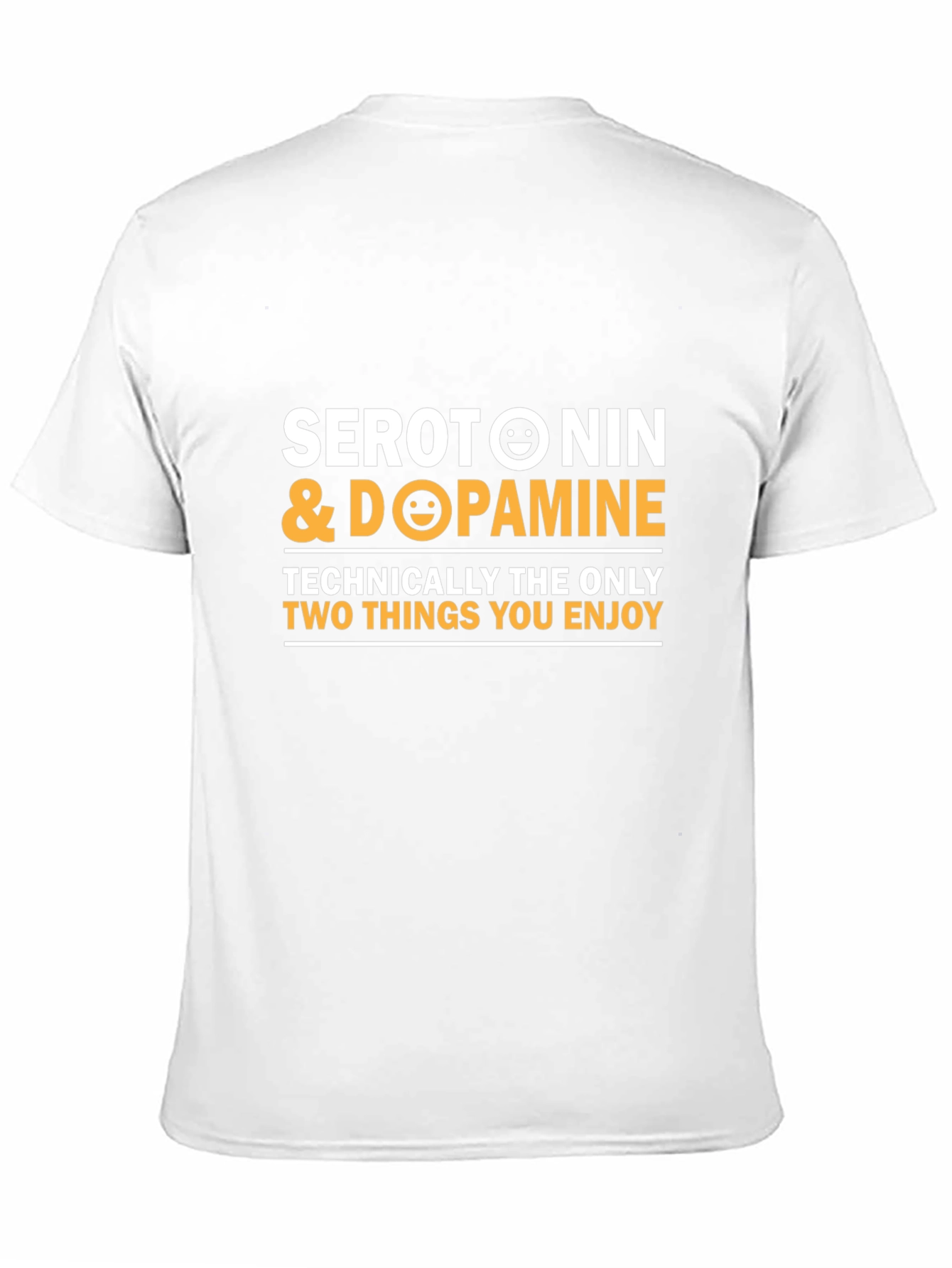 Serotonin & Dopamine Enjoy T-Shirt