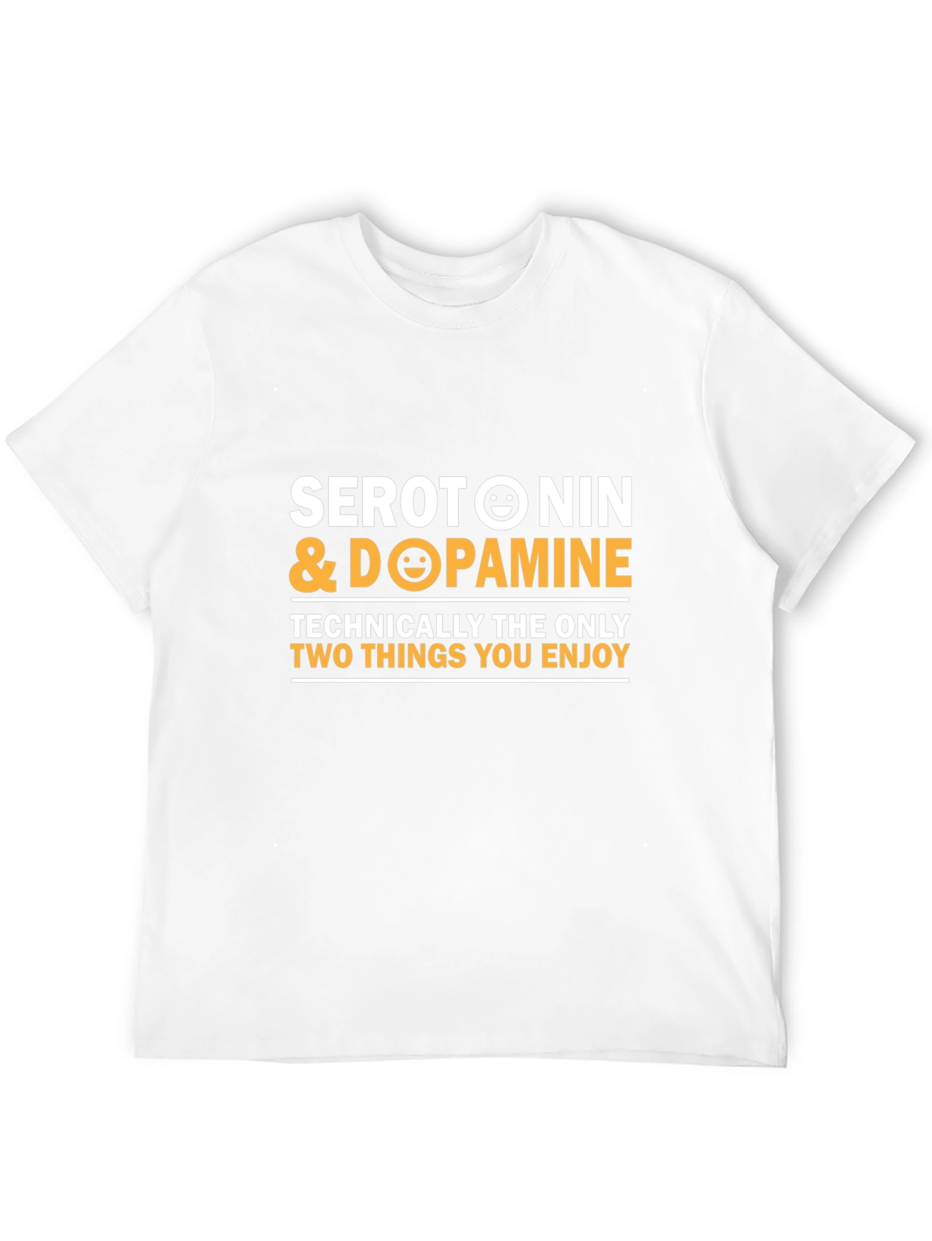 Serotonin & Dopamine Enjoy T-Shirt