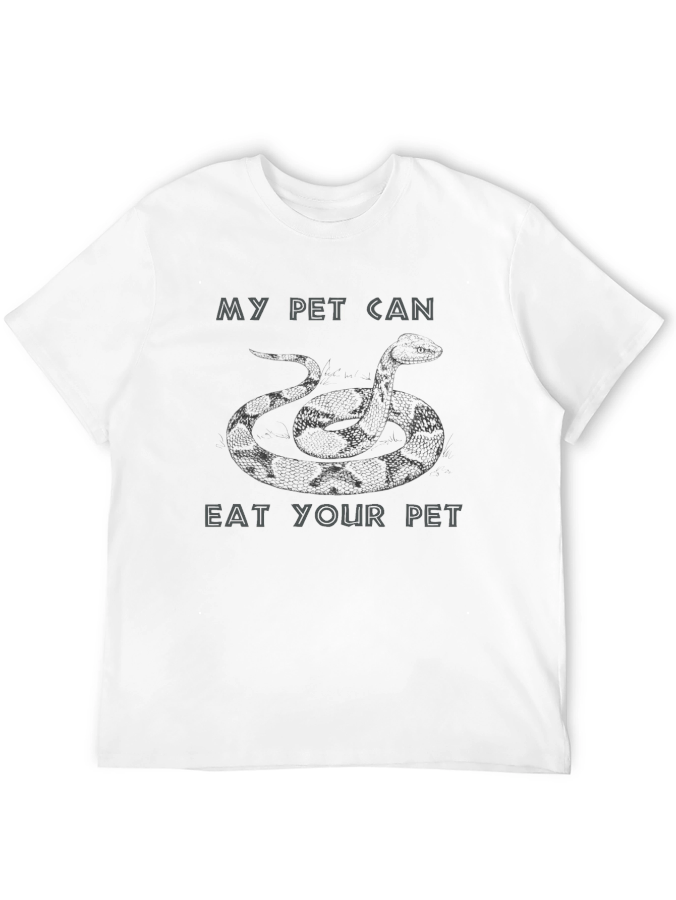 My Pet Can Eat Your Pet Snake T-Shirt