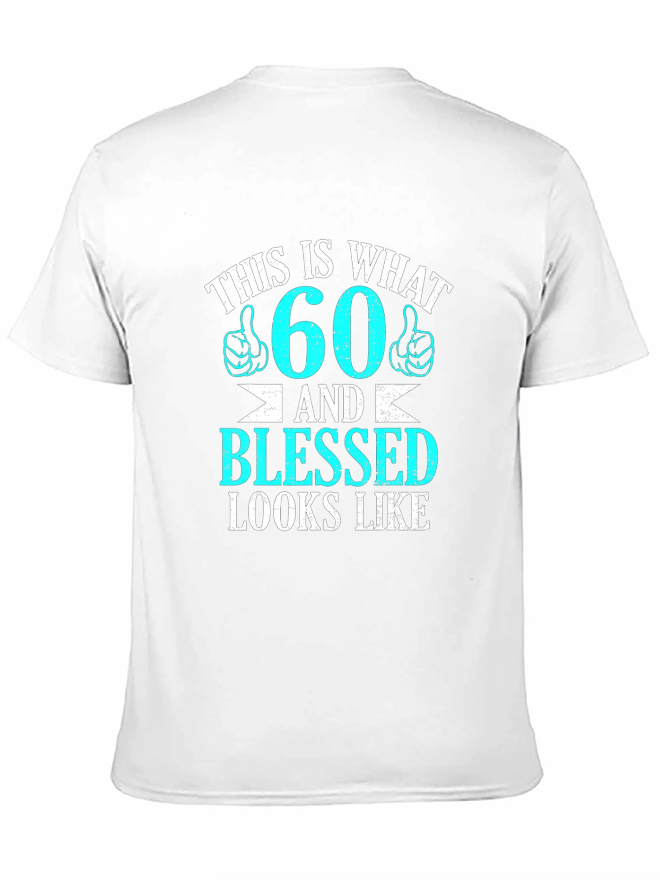 60 & Blessed Graphic T-Shirt