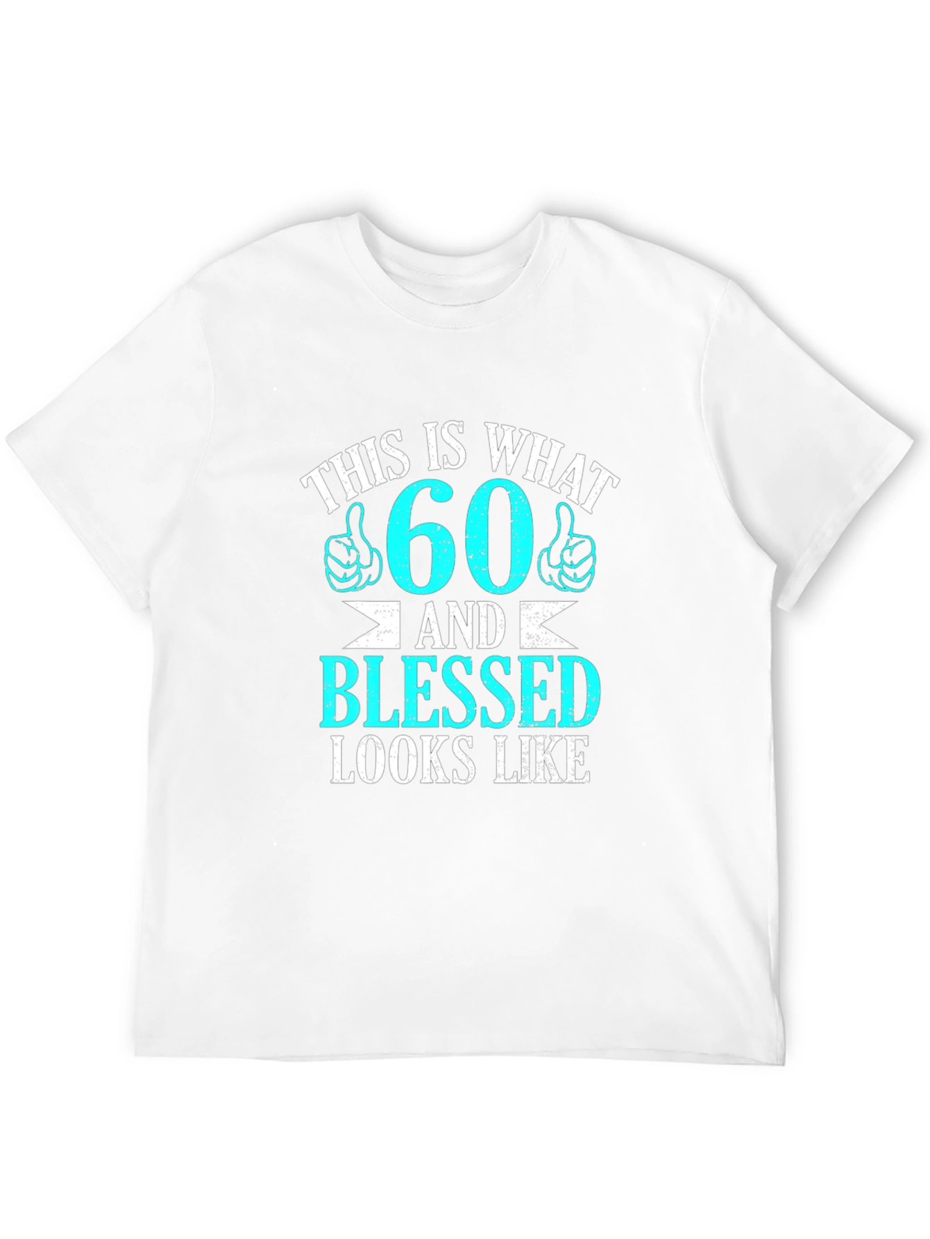 60 & Blessed Graphic T-Shirt