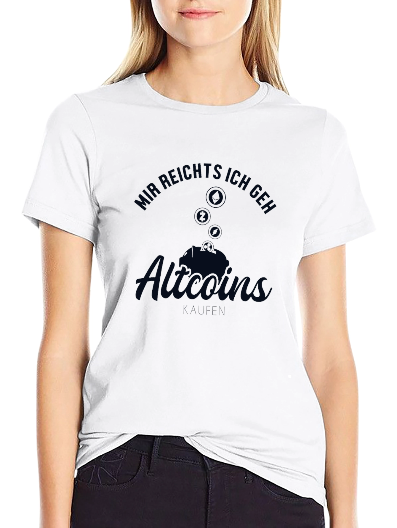 Altcoins T-Shirt - Mir reichts ich geh Altcoins kaufen!