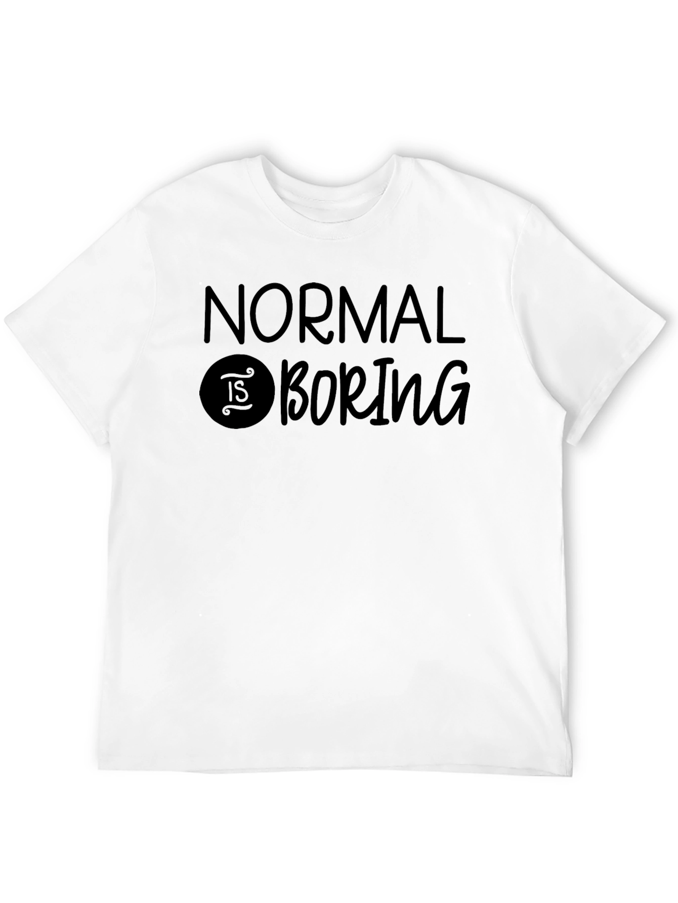 Normal is Boring Black Graphic Tee