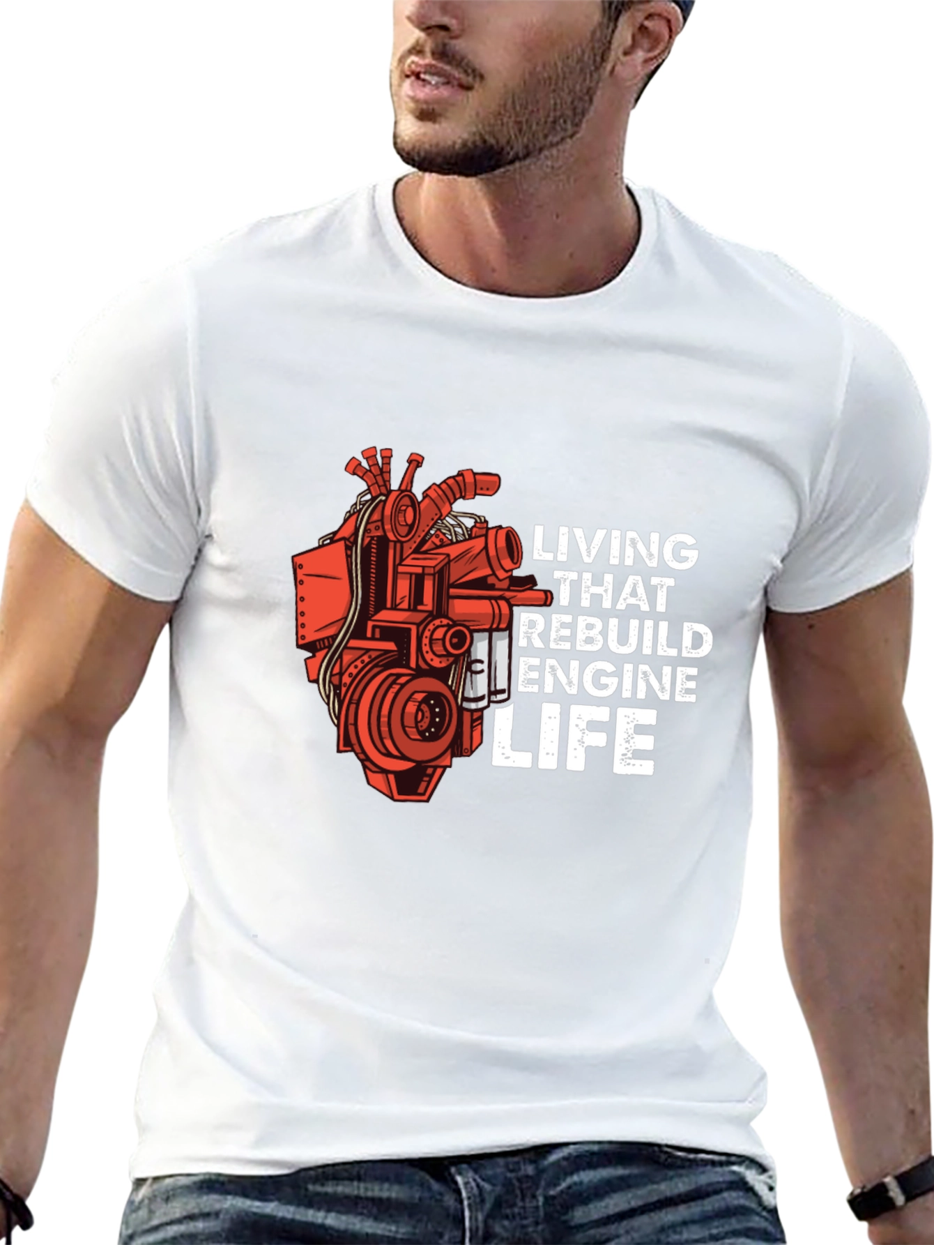 Living That Rebuild Engine Life T-Shirt