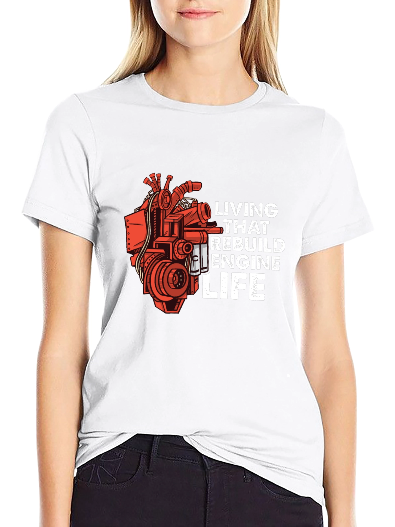 Living That Rebuild Engine Life T-Shirt