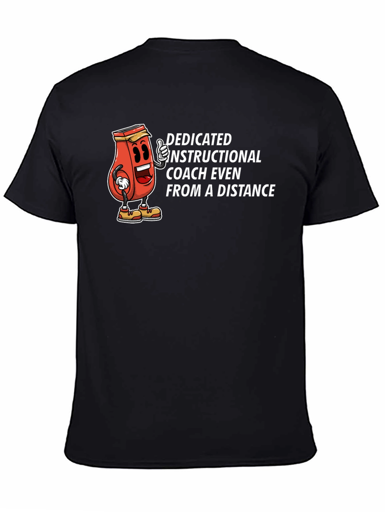 Dedicated Instructional Coach Funny T-Shirt