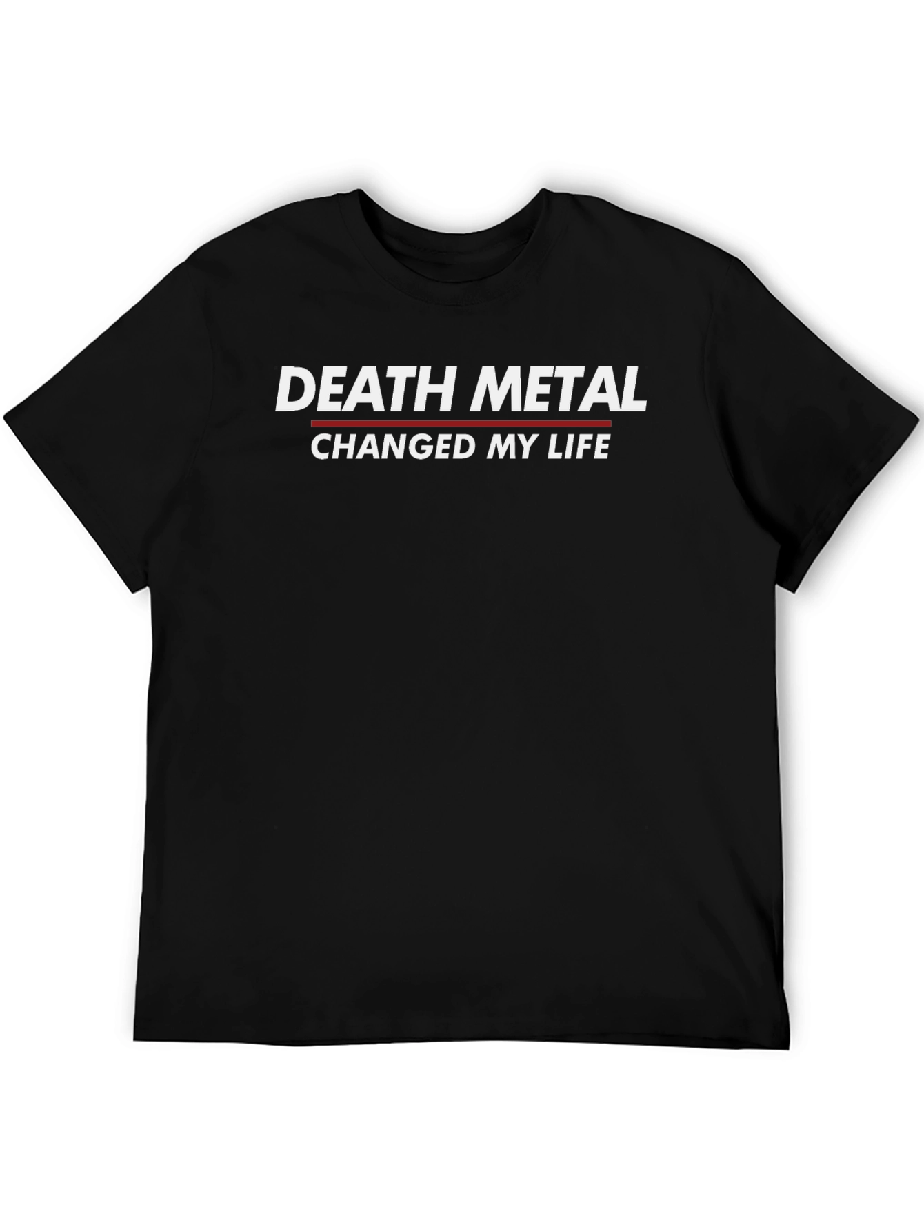 Death Metal Changed My Life Black Graphic T-Shirt