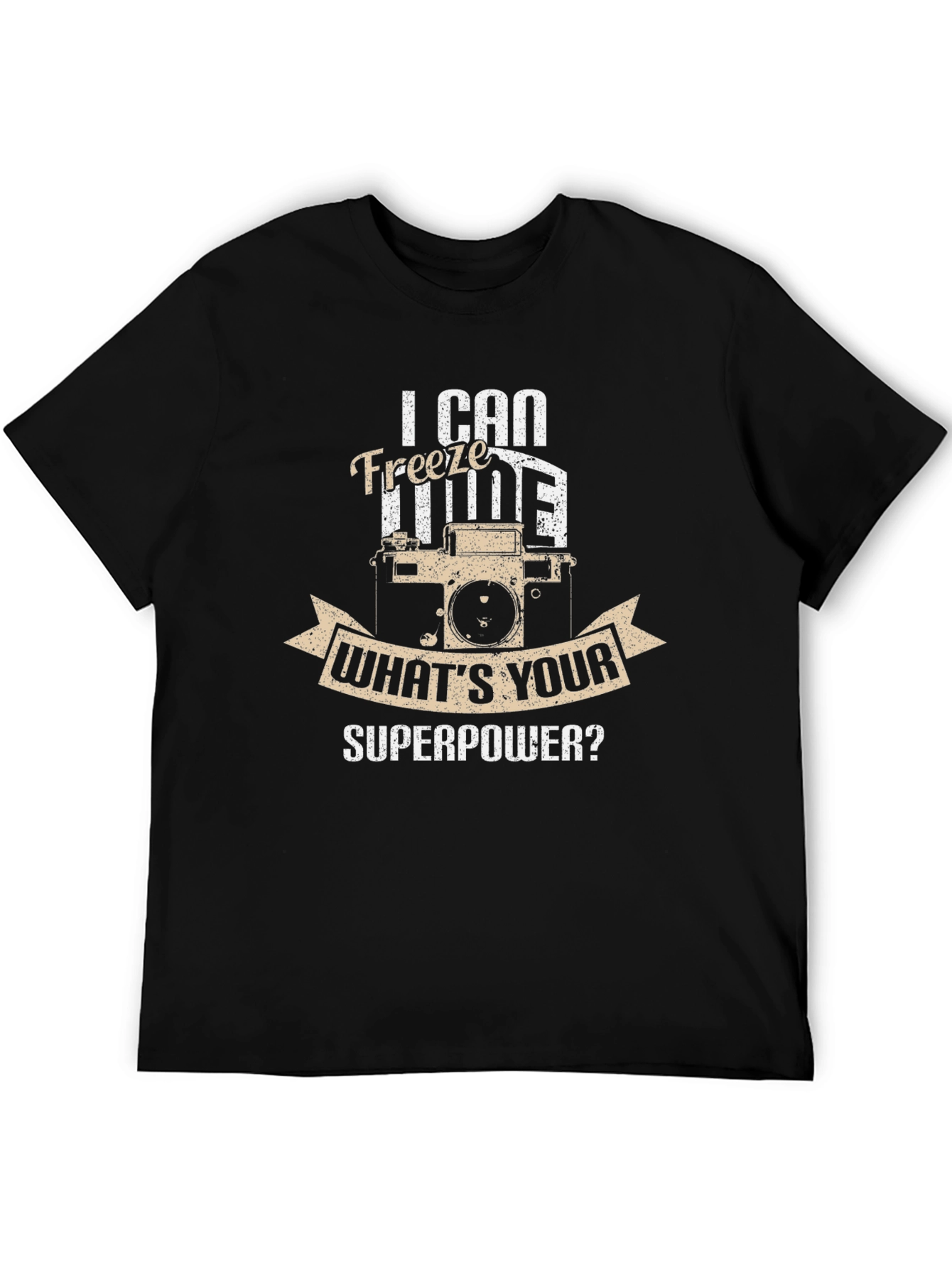 I Can Freeze Time T-Shirt - Photography Superpower Tee