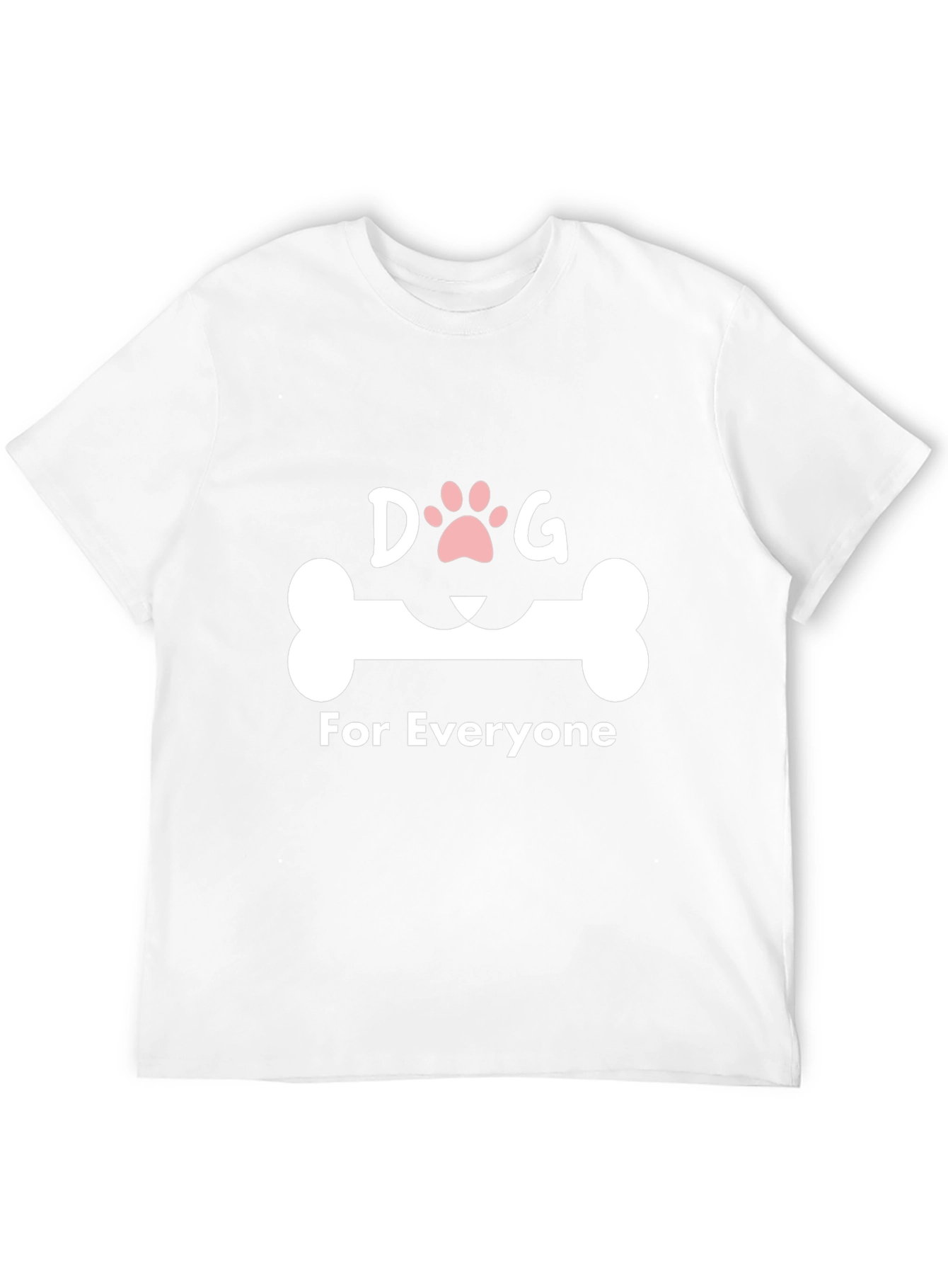 Dog Lover T-Shirt - For Everyone Design