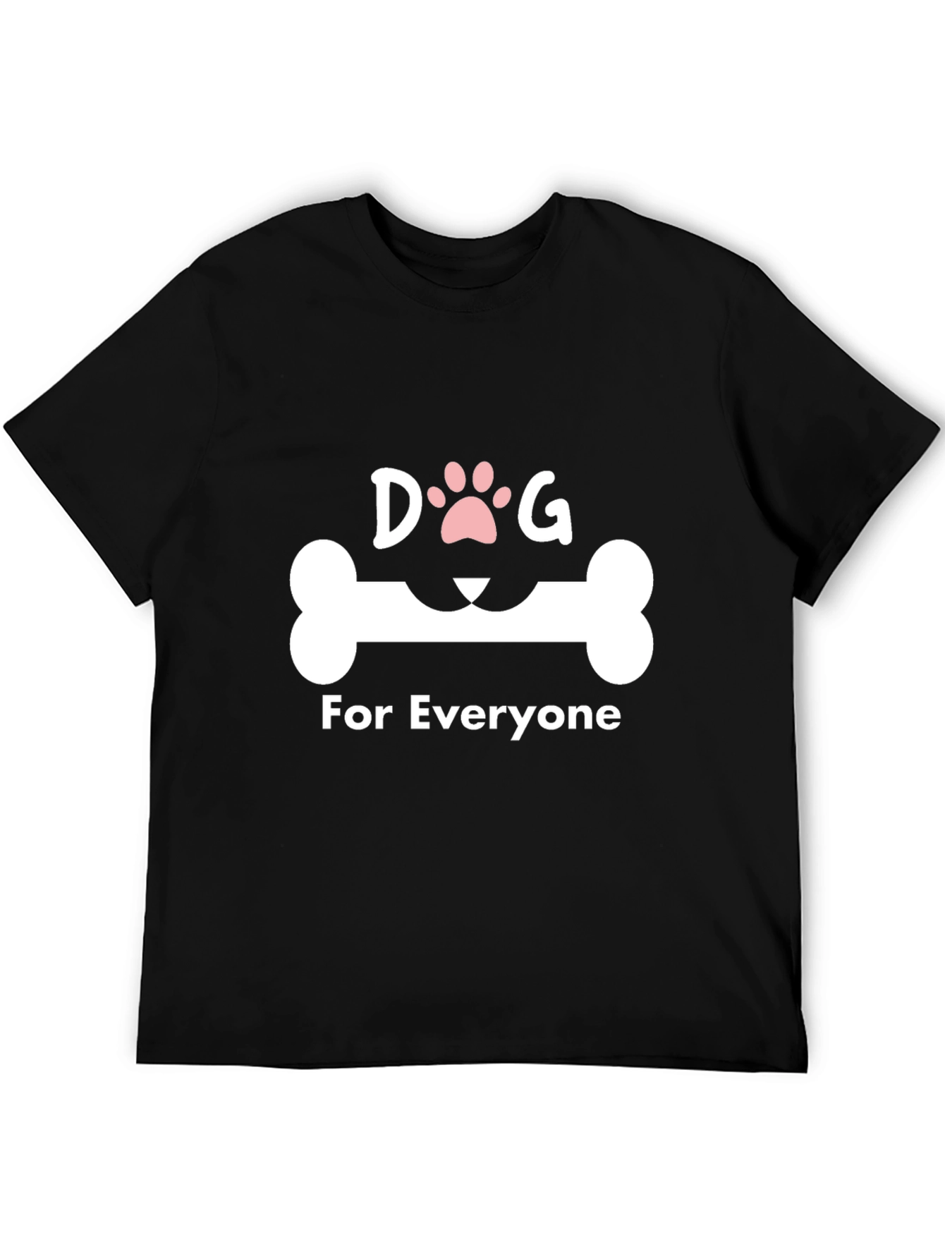 Dog Lover T-Shirt - For Everyone Design
