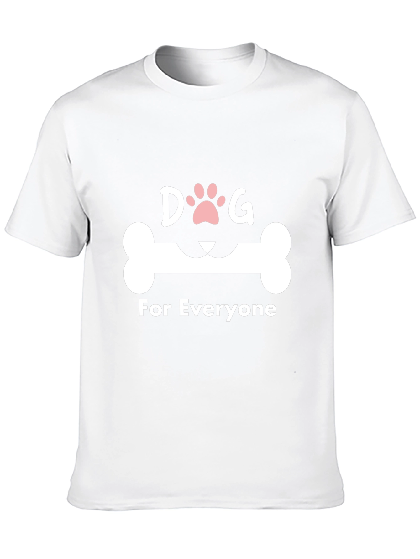 Dog Lover T-Shirt - For Everyone Design