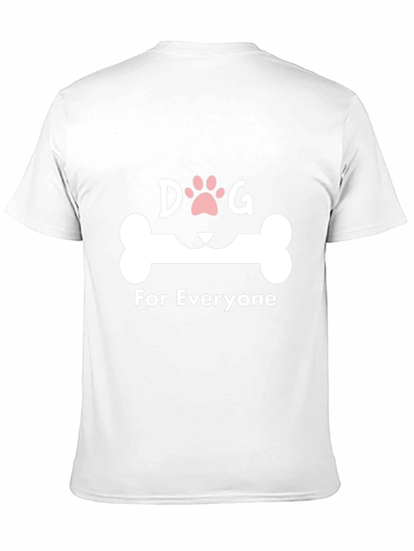 Dog Lover T-Shirt - For Everyone Design