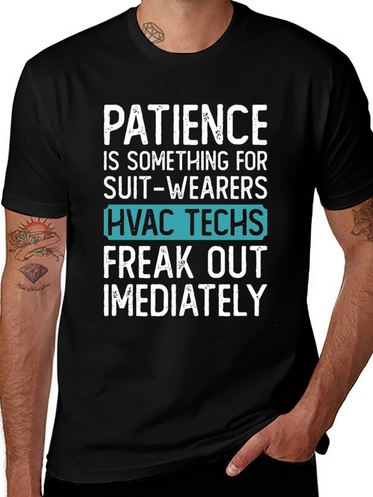 HVAC Techs Patience Graphic Tee - Black