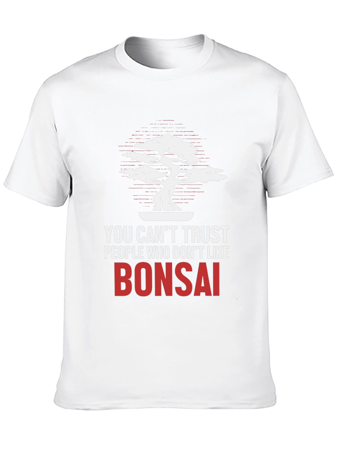 Bonsai Lover T-Shirt - Trust No One